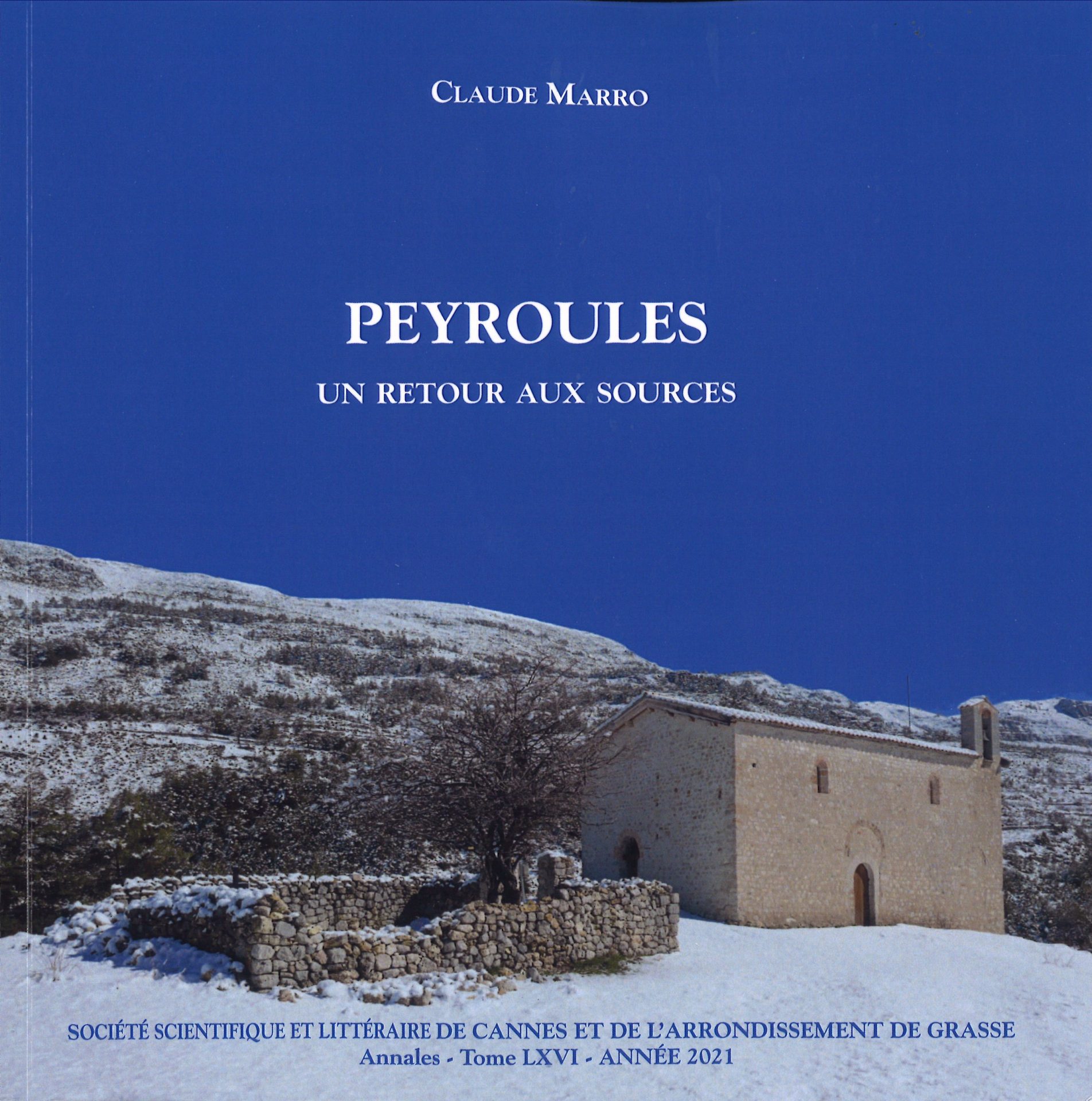 Peyroules, un retour aux sources