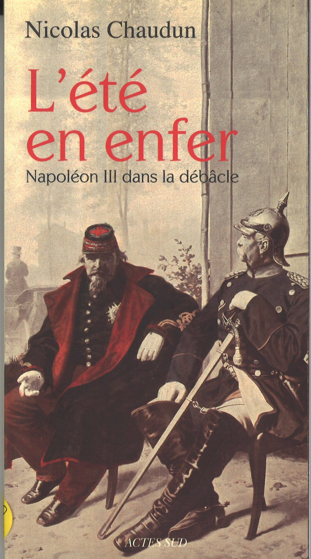 L'été en enfer Napoléon III dans la débâcle