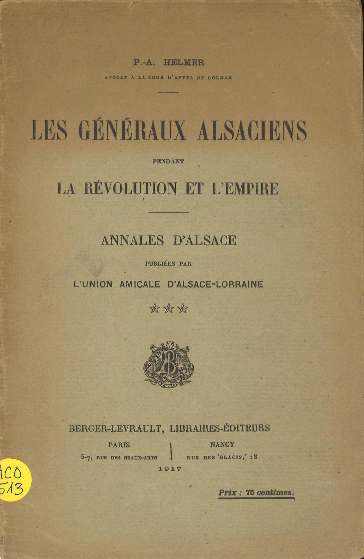 Les généraux alsaciens pendant la Révolution et l'Empire