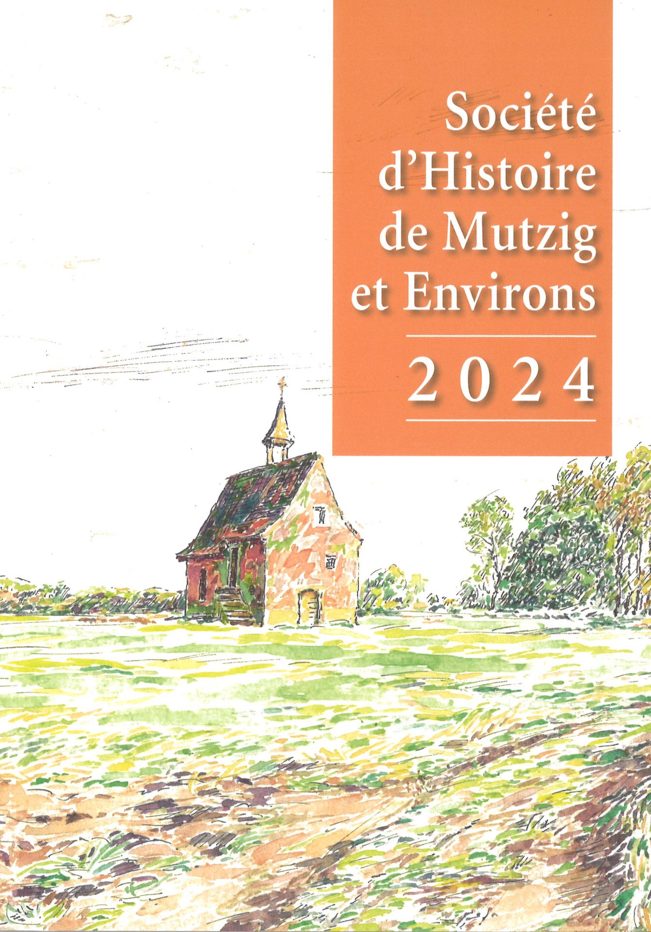 Société d’Histoire de Mutzig et Environs - 2024