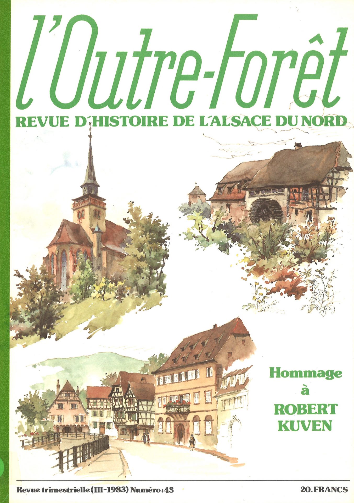 l'Outre-Forêt - Revue d'Histoire de l'Alsace du Nord - Hommage à R. Kuven