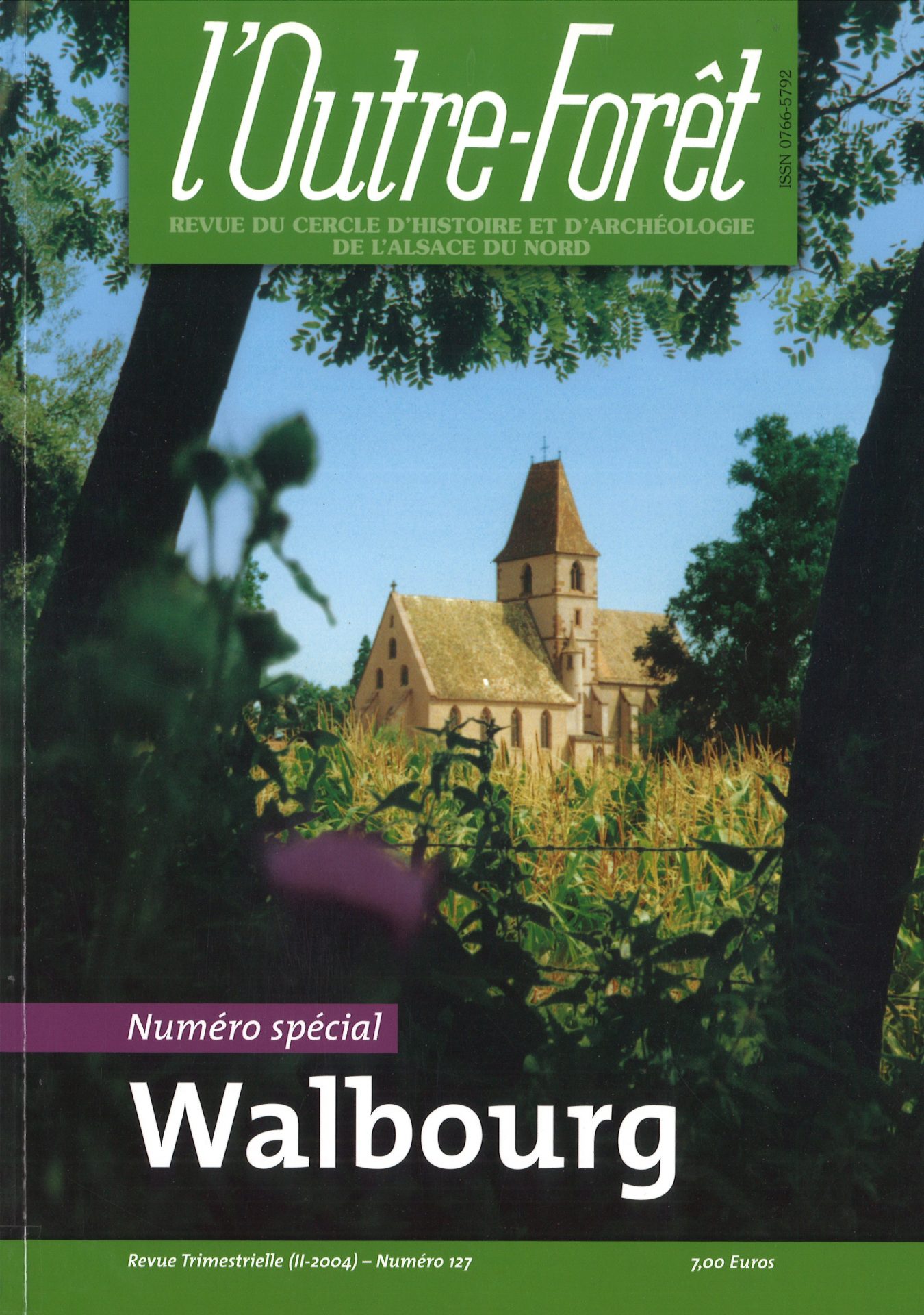 l'Outre Forêt - Revue du Cercle d'Histoire et d'Archéologie de l'Alsace du Nord - Walbourg