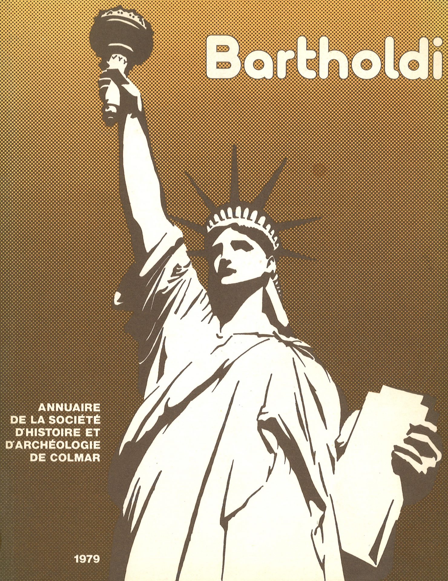 Annuaire de la Société d'Histoire et d'Archéologie de Colmar - Spécial Bartholdi