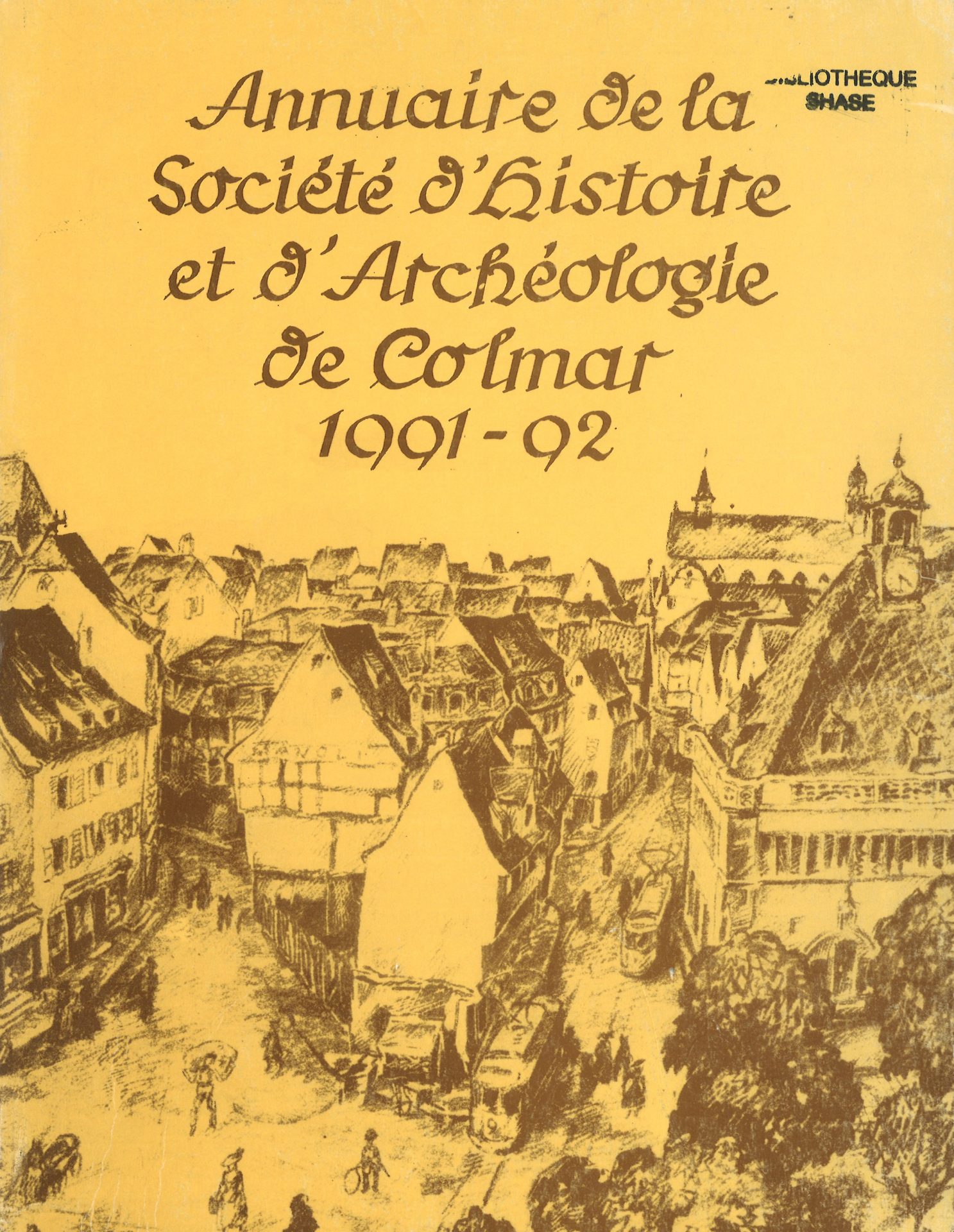 Annuaire de la Société d'Histoire et d'Archéologie de Colmar