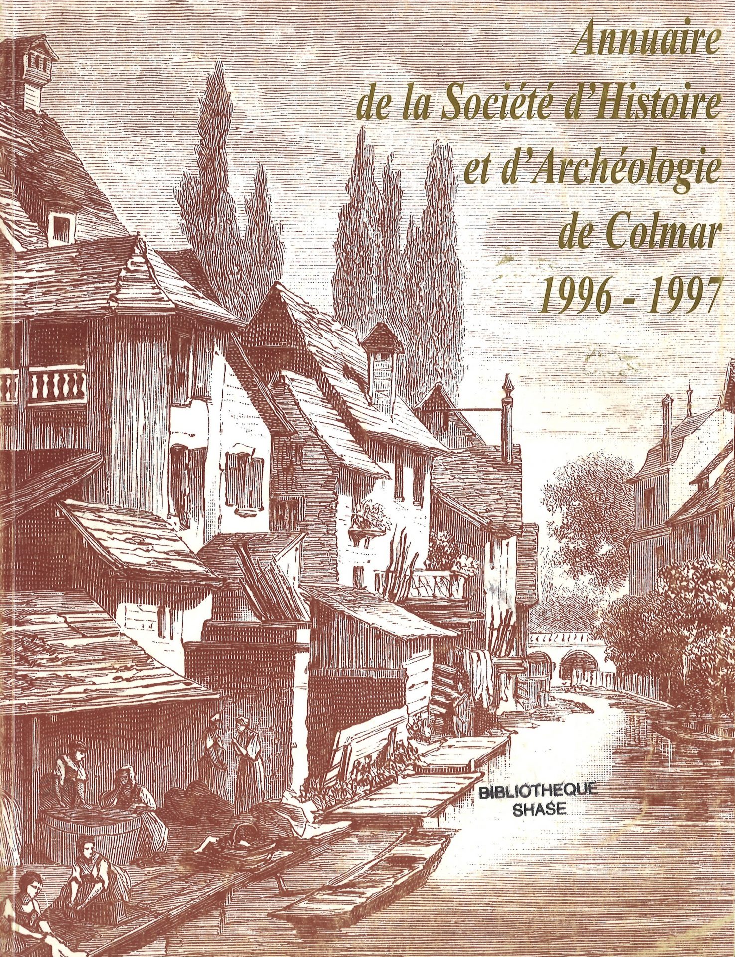 Annuaire de la Société d'Histoire et d'Archéologie de Colmar