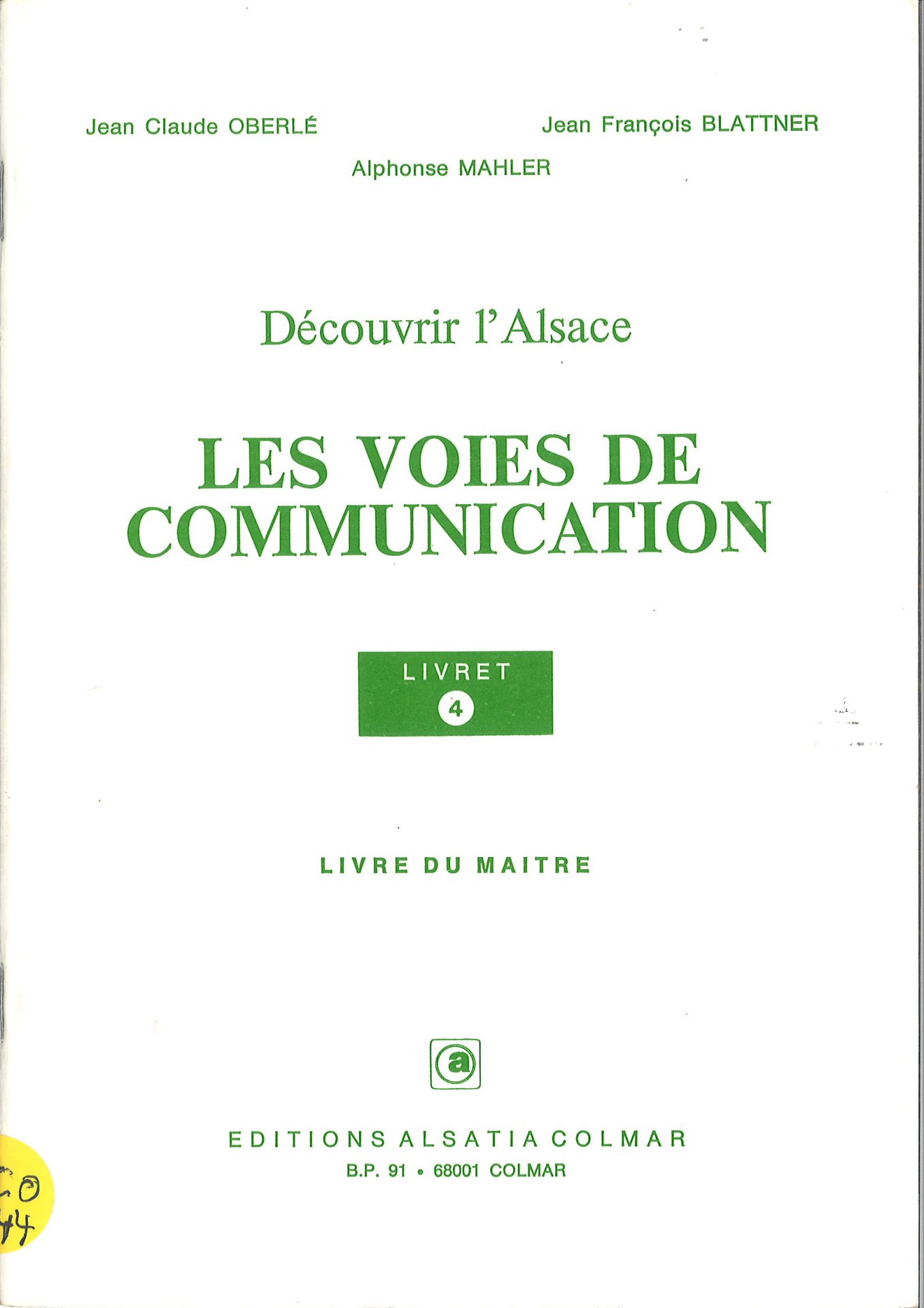 Découvrir l'Alsace Les voies de communication