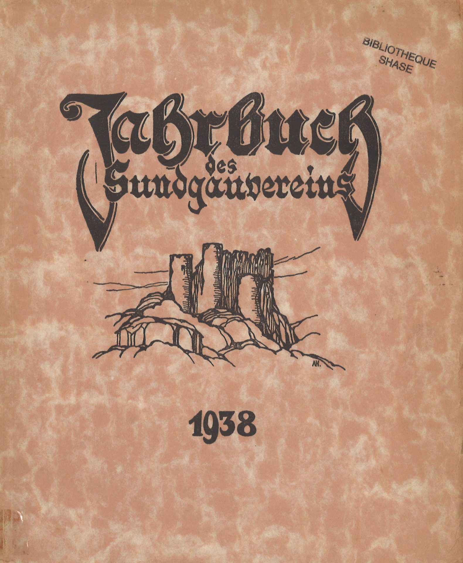 Jahrbuch des Sundgauvereins - Annuaire de la Société d'Histoire Sundgovienne