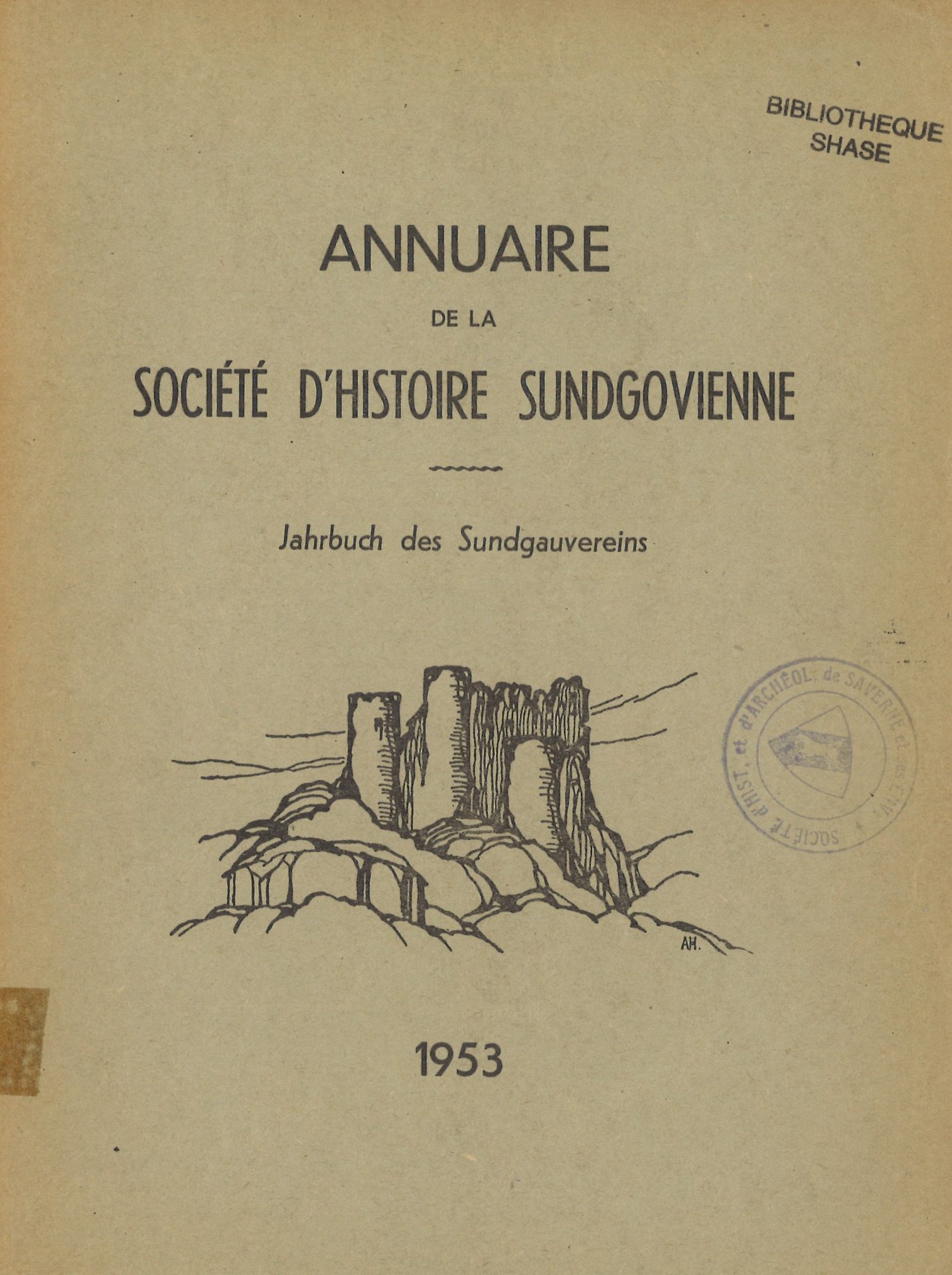 Annuaire de la Société d'Histoire Sundgovienne - Jahrbuch des Sundgauvereins