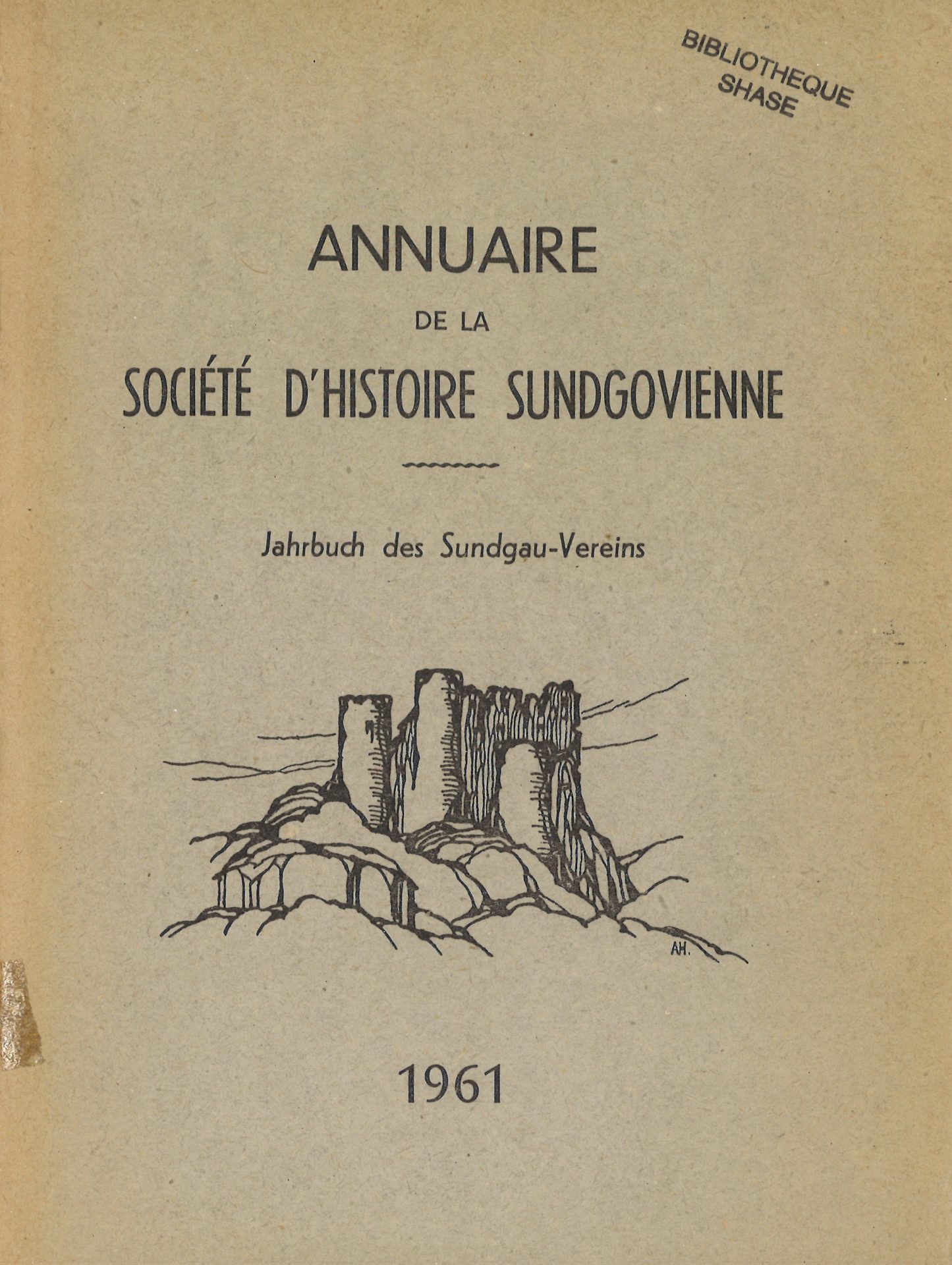 Annuaire de la Société d'Histoire Sundgovienne - Jahrbuch des Sundgauvereins