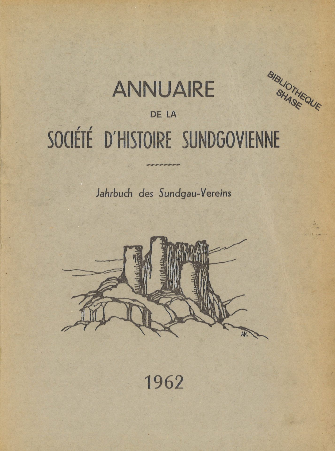 Annuaire de la Société d'Histoire Sundgovienne - Jahrbuch des Sundgauvereins