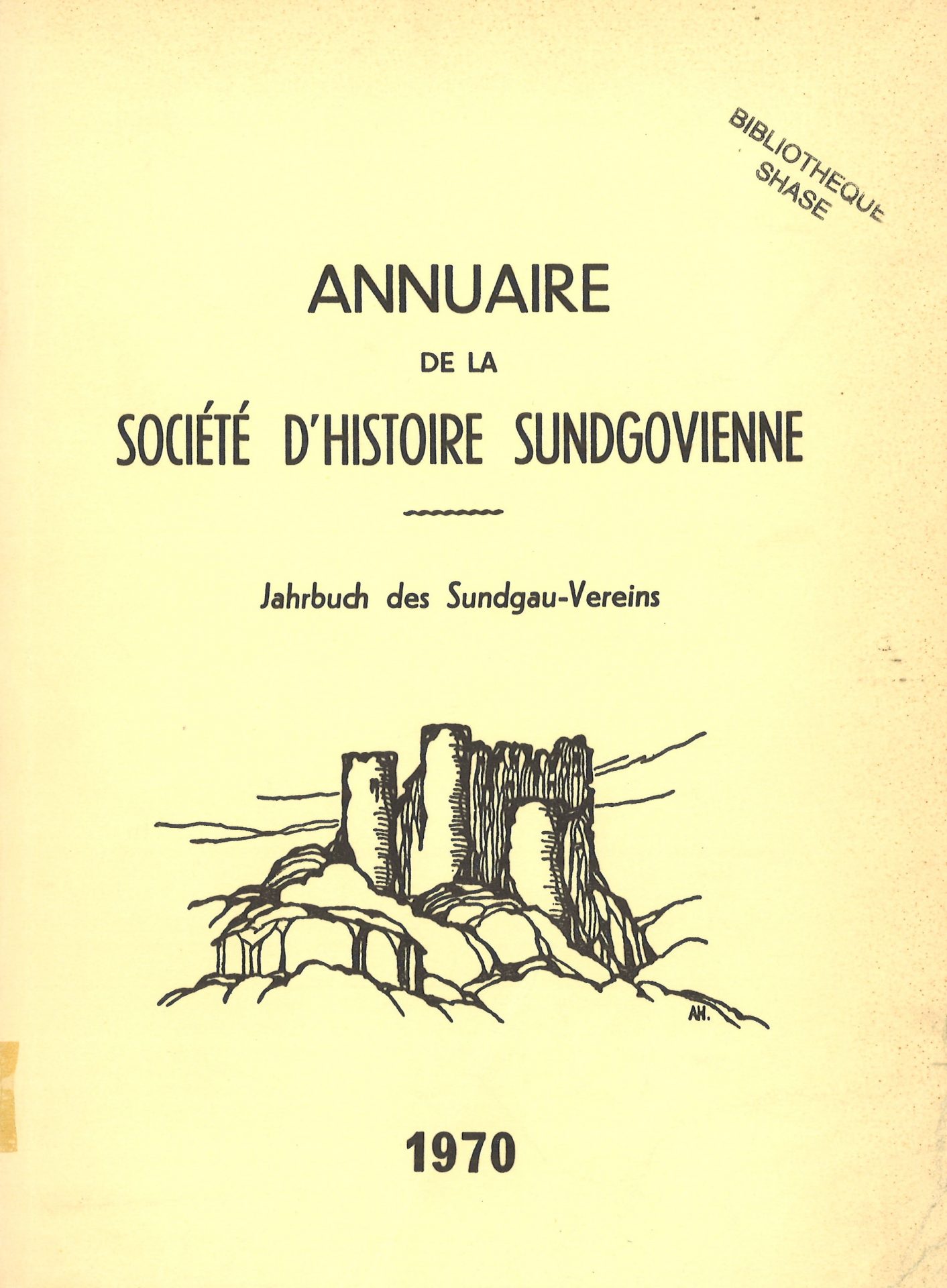 Annuaire de la Société d'Histoire Sundgovienne - Jahrbuch des Sundgauvereins