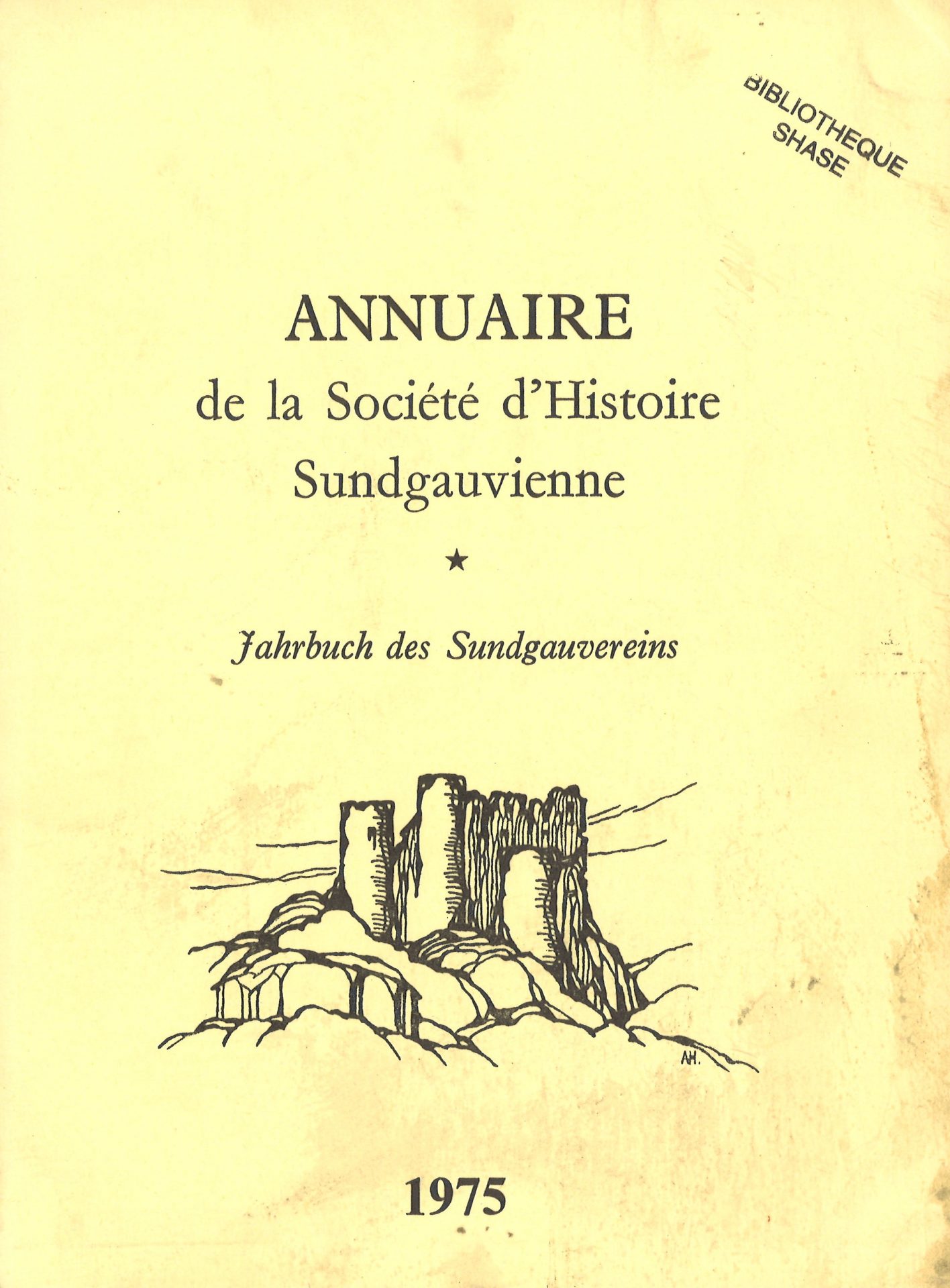 Annuaire de la Société d'Histoire Sundgauvienne - Jahrbuch des Sundgauvereins