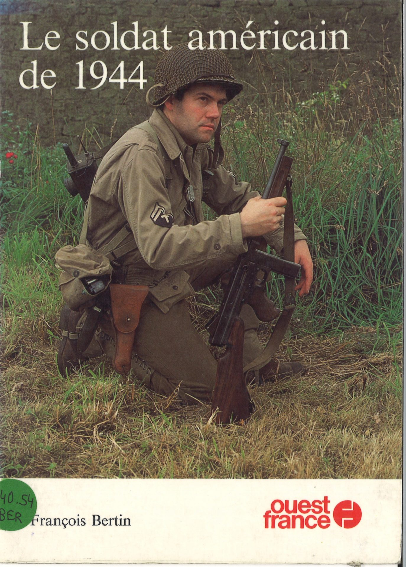 Le soldat américain de 1944