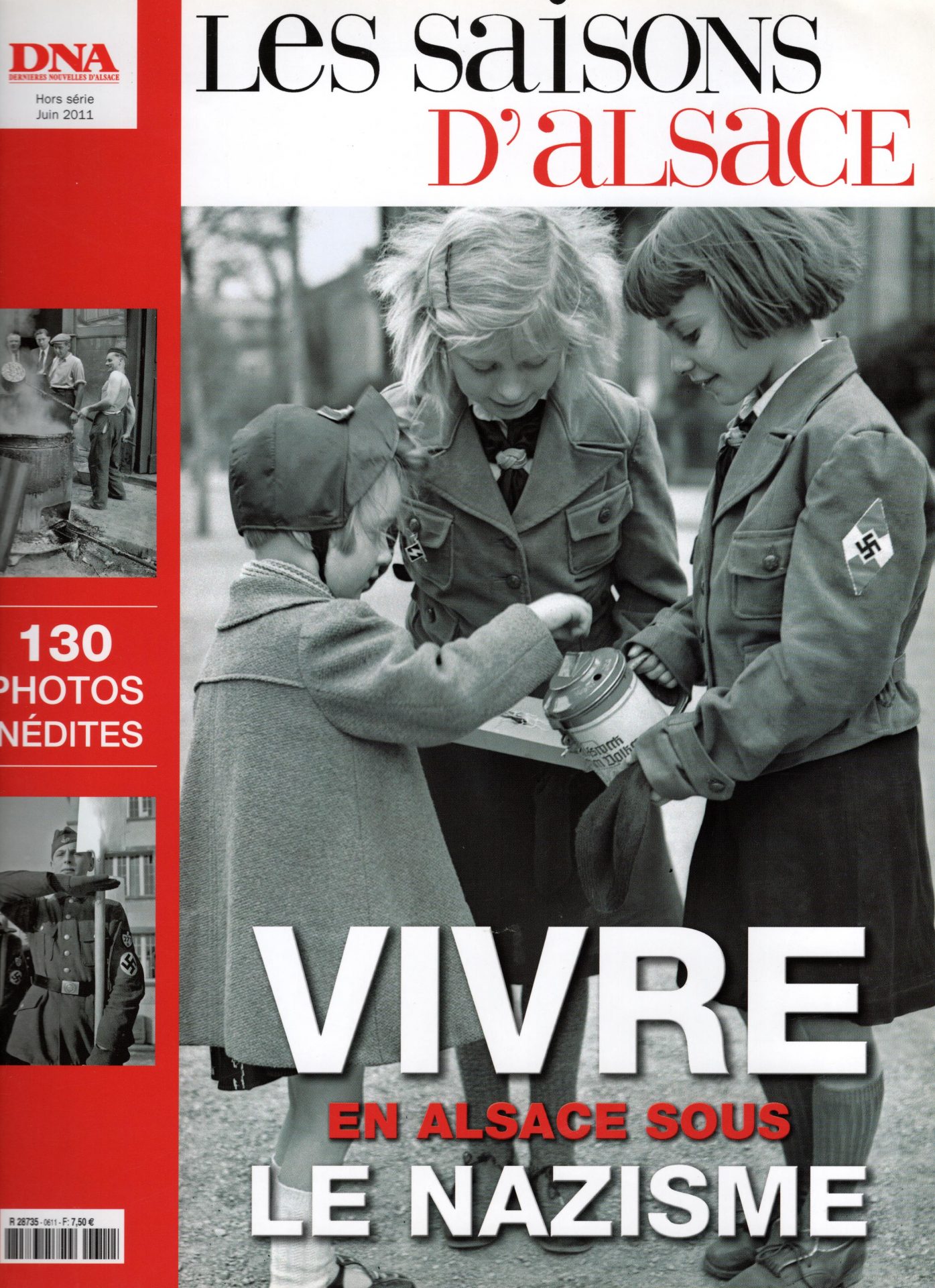 Les Saisons d'Alsace - Vivre en Alsace sous le nazisme