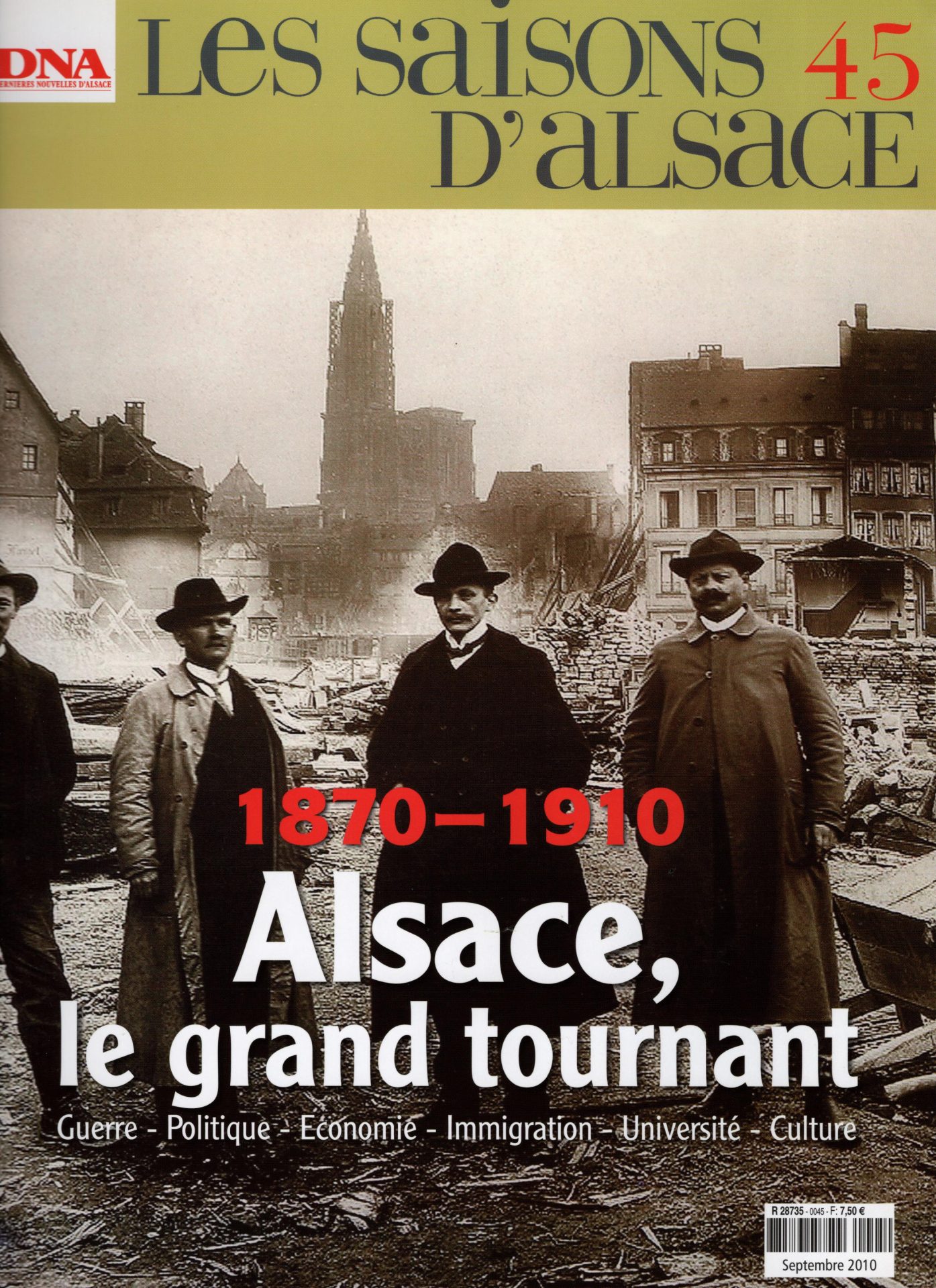 Les Saisons d'Alsace - 1870-1910, l'Alsace, le grand tounant