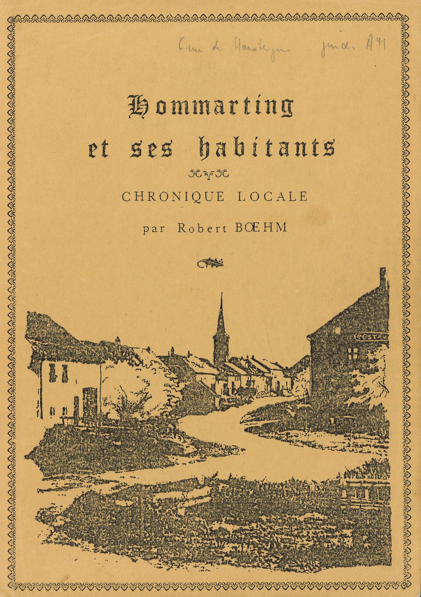 Hommarting et ses habitants - Chronique locale