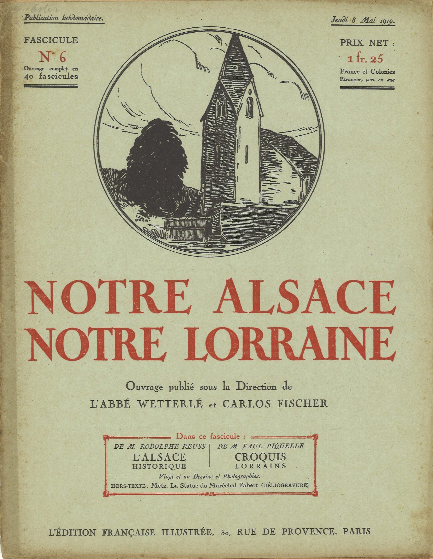 Notre Alsace notre Lorraine
