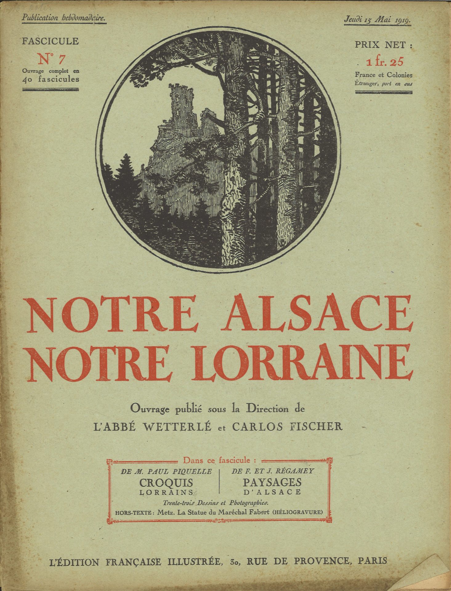 Notre Alsace notre Lorraine