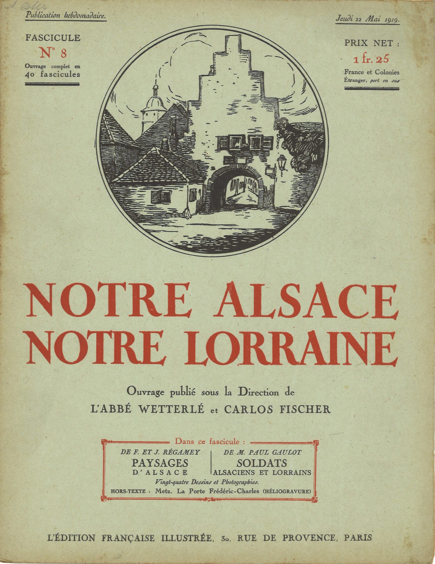 Notre Alsace notre Lorraine
