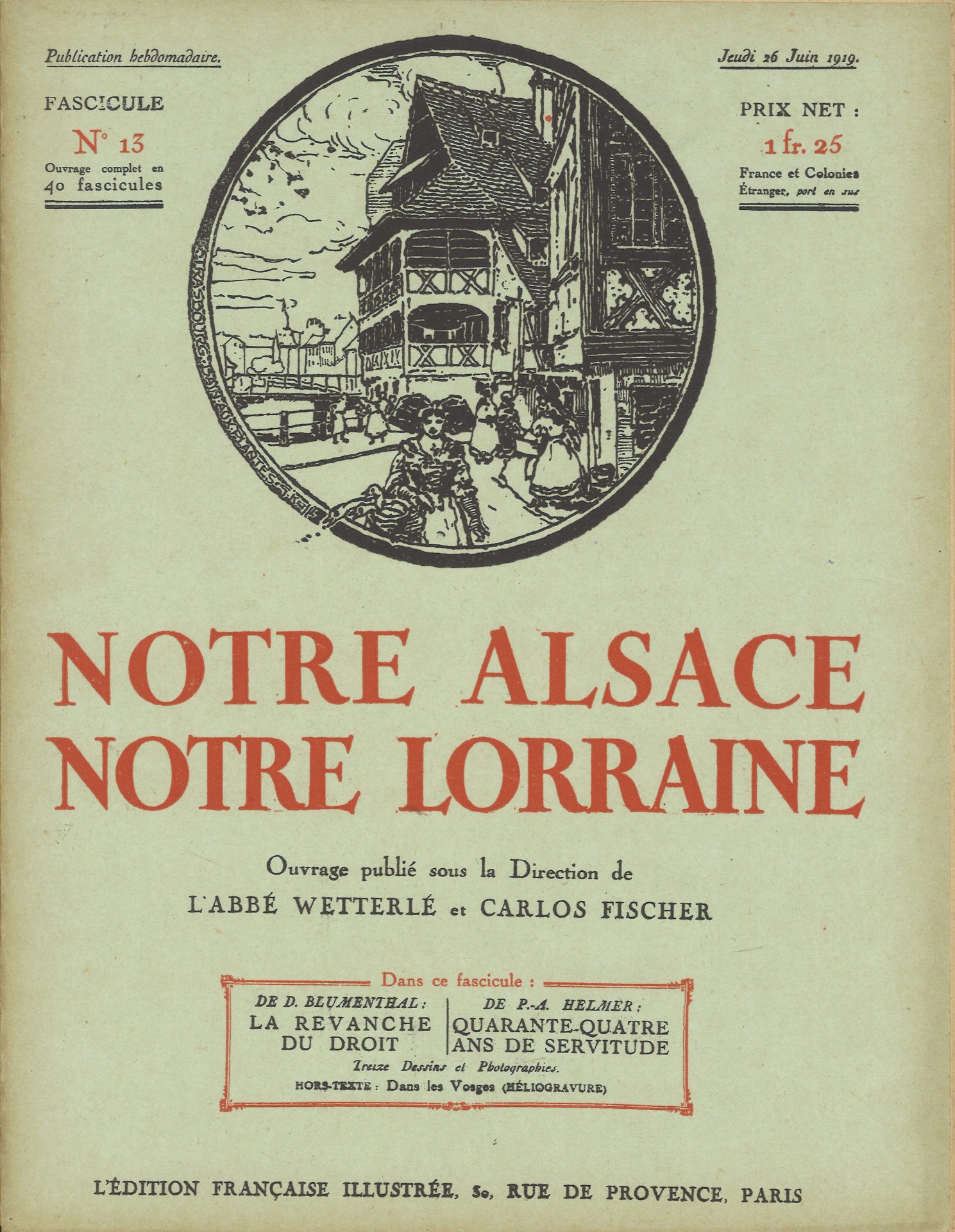 Notre Alsace notre Lorraine