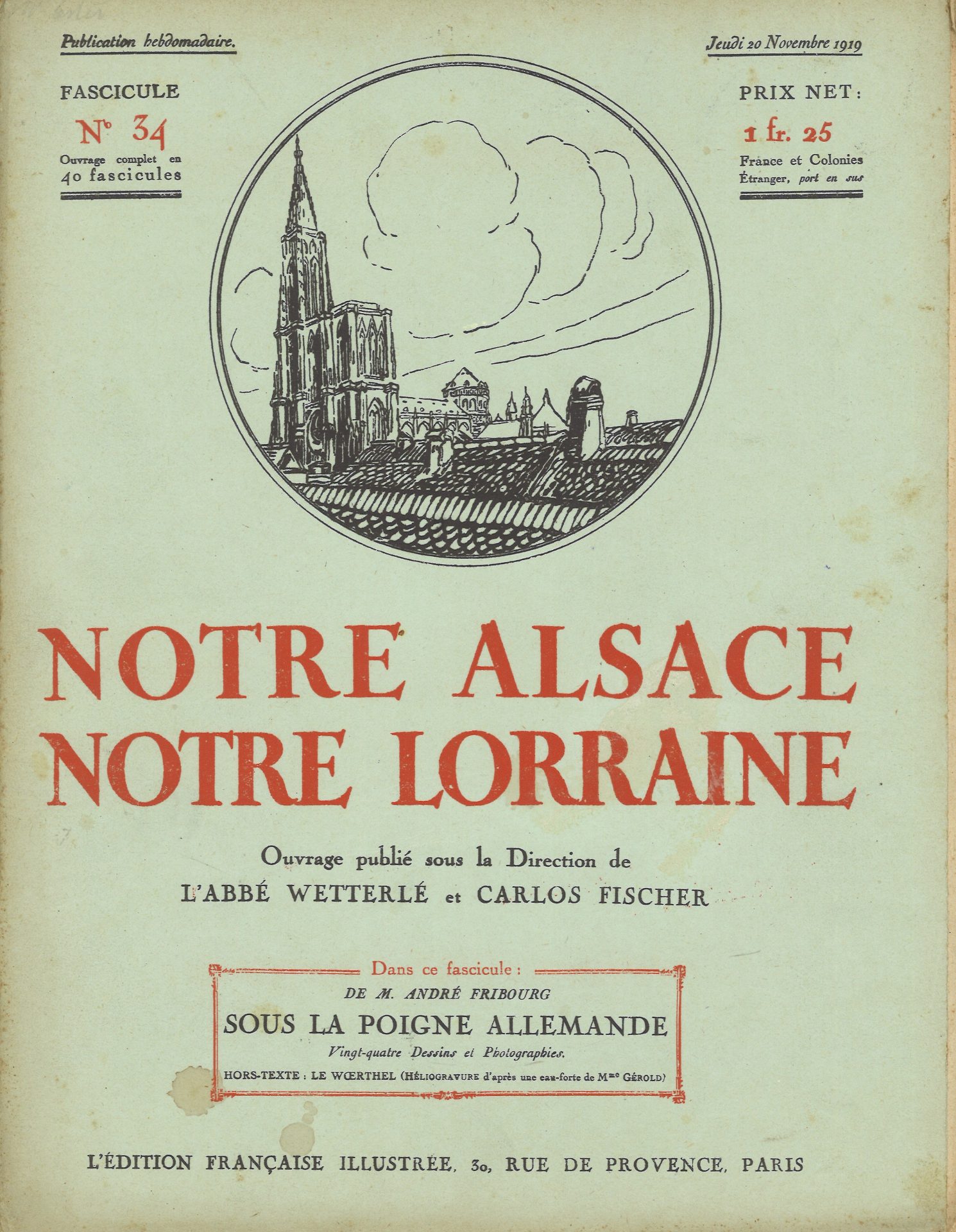 Notre Alsace notre Lorraine