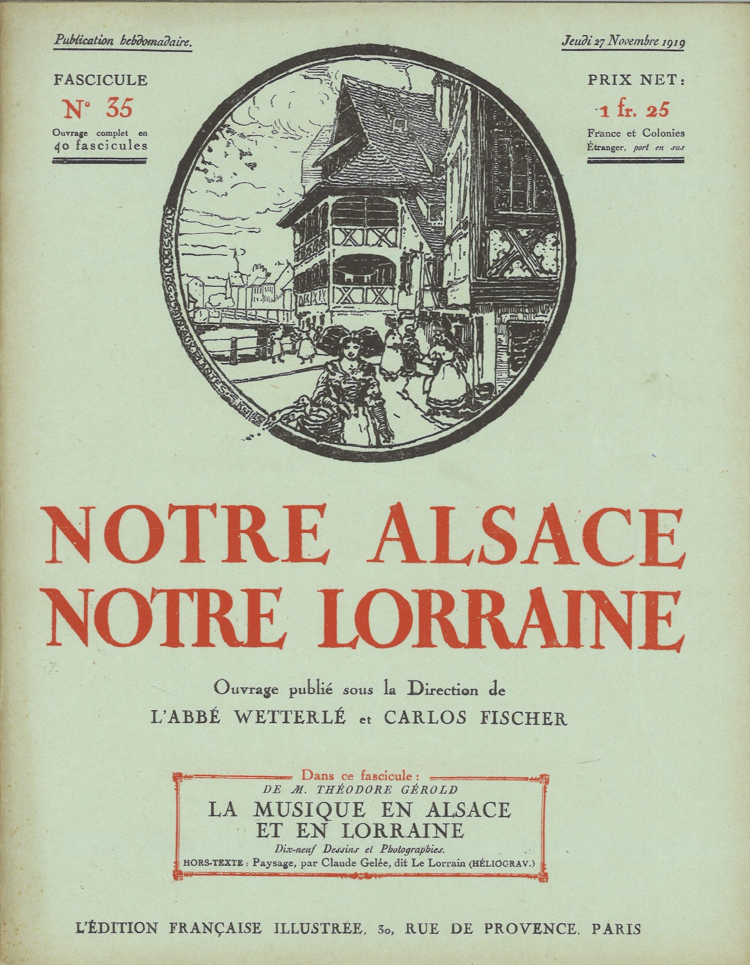 Notre Alsace notre Lorraine
