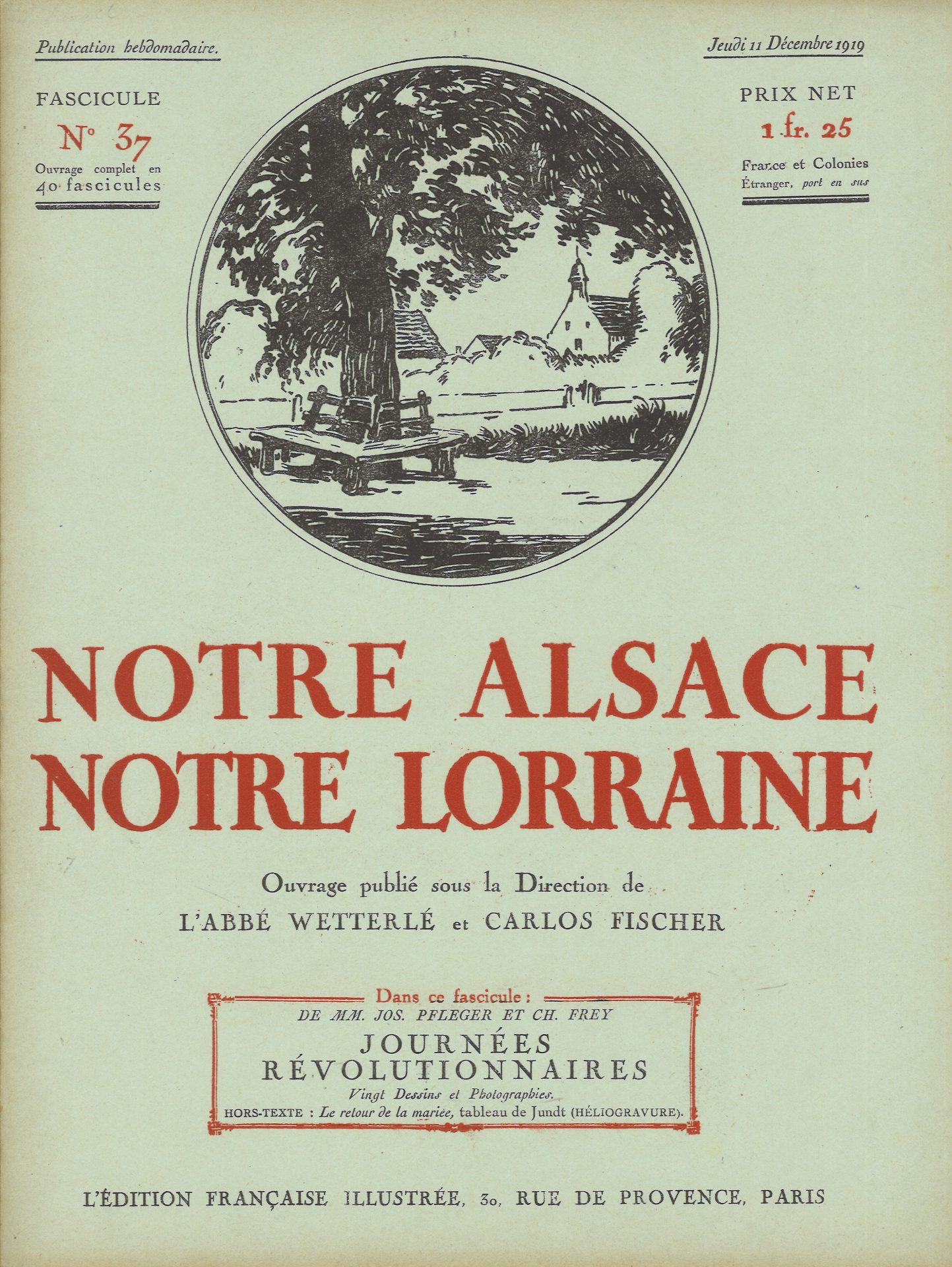 Notre Alsace notre Lorraine