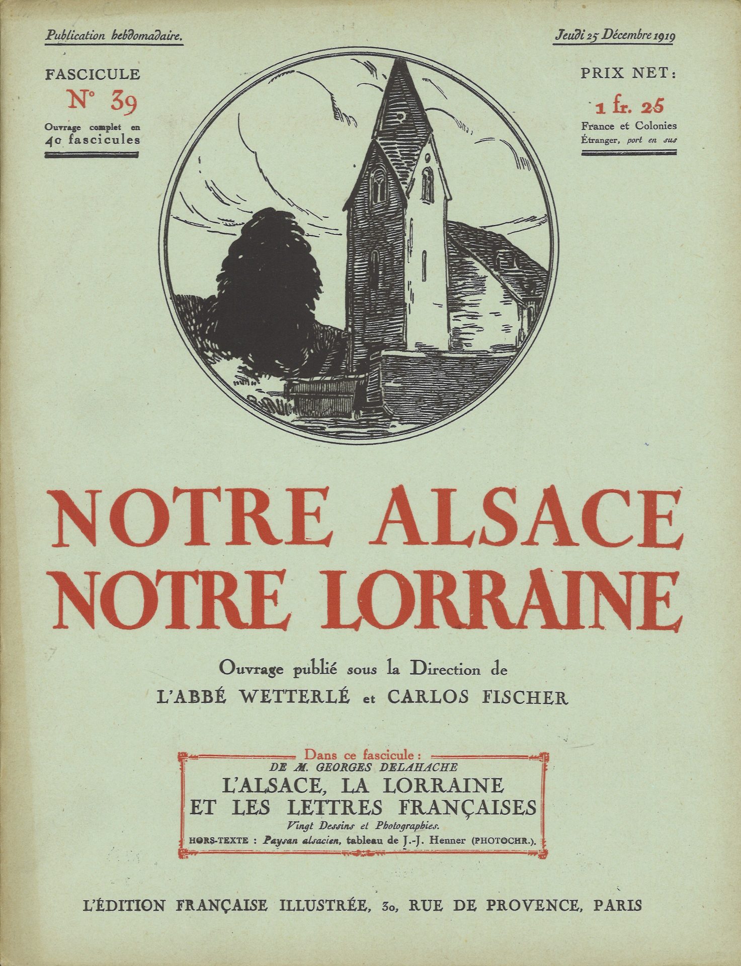 Notre Alsace notre Lorraine