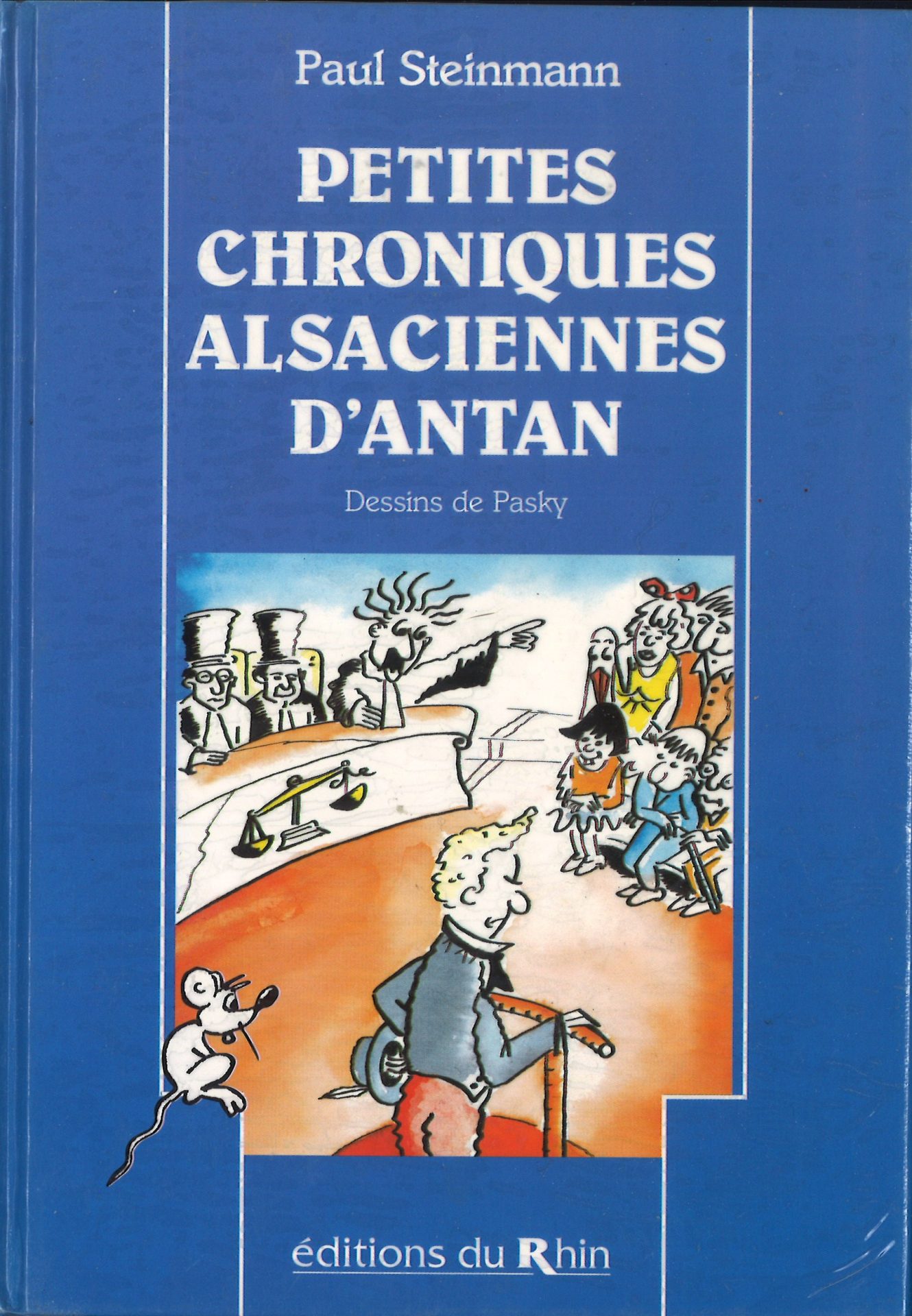 Petites chroniques alsaciennes d'antan