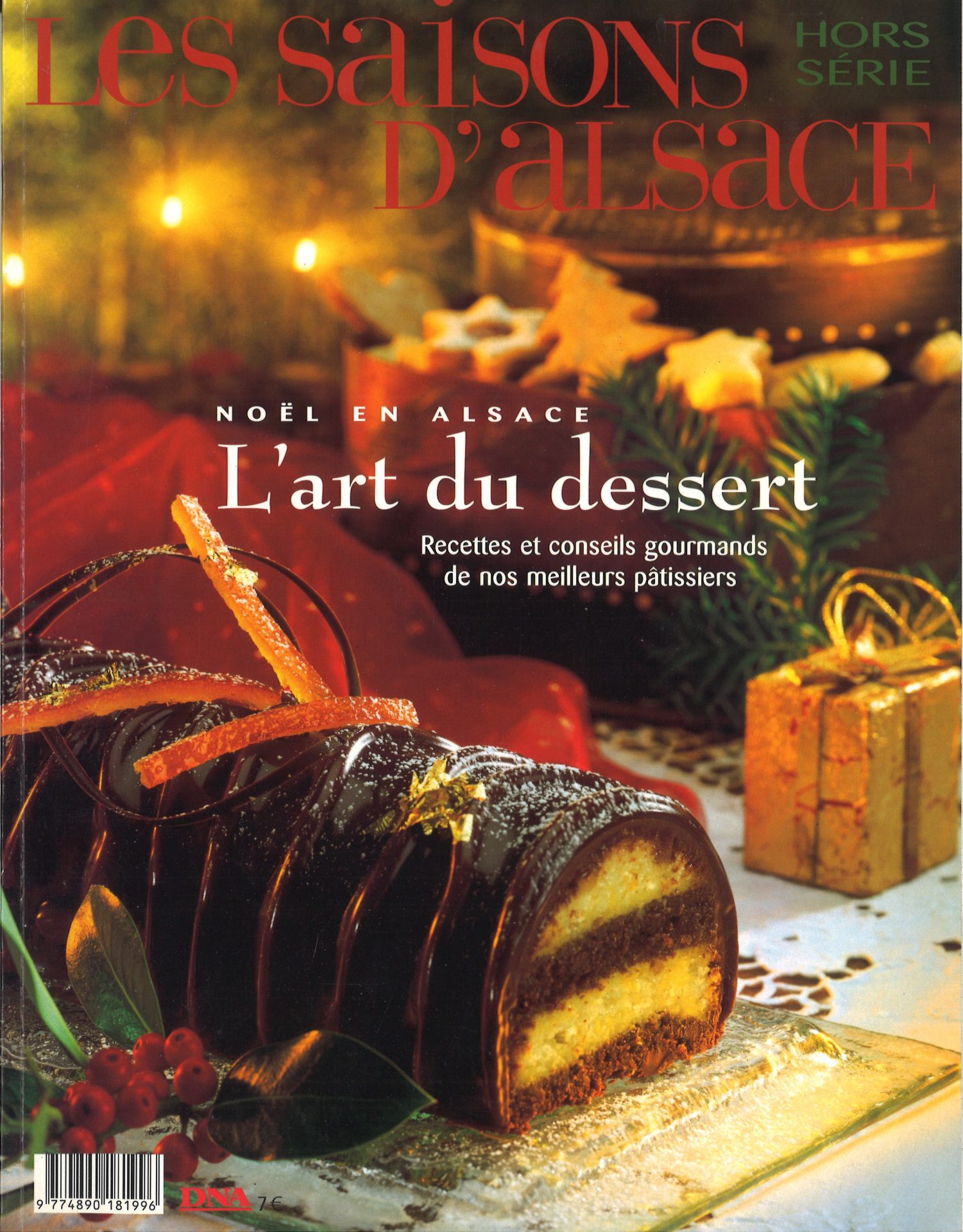 Les Saisons d'Alsace - Noël en Alsace - L'art du dessert