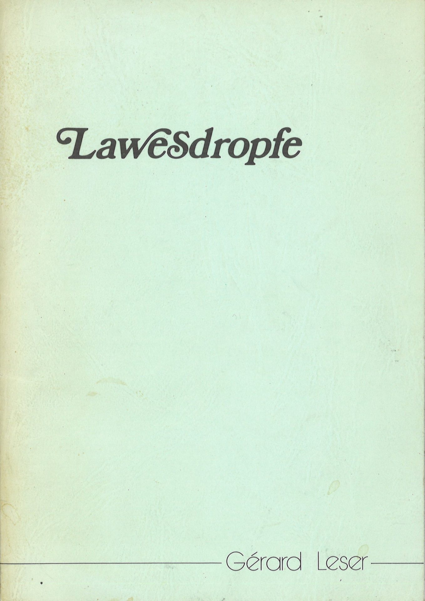 Lawedropfe "Stiftsgadéchter"