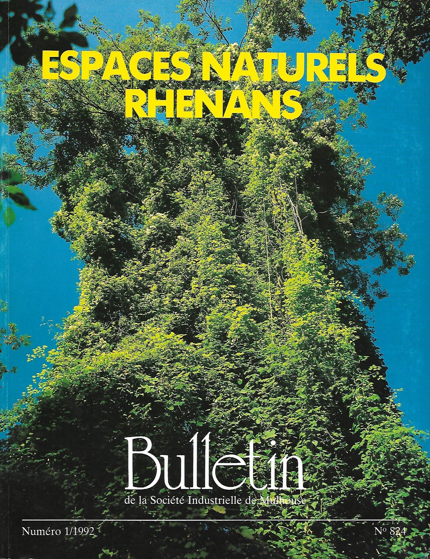 Bulletin de la Société Industrielle de Mulhouse : Espaces naturels rhénans