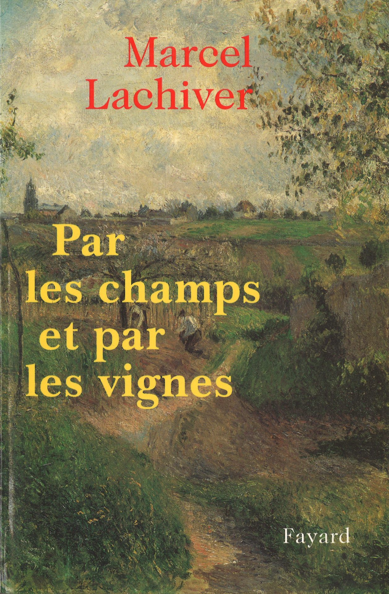 Par les champs et par les vignes