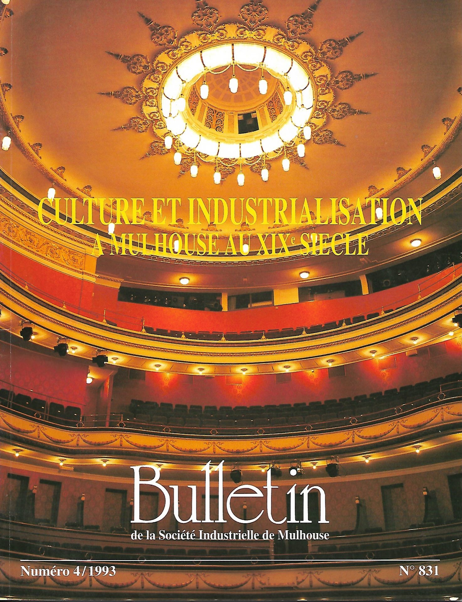 Bulletin de la Société Industrielle de Mulhouse : Culture et industrialisation à Mulhouse au XIXè siècle