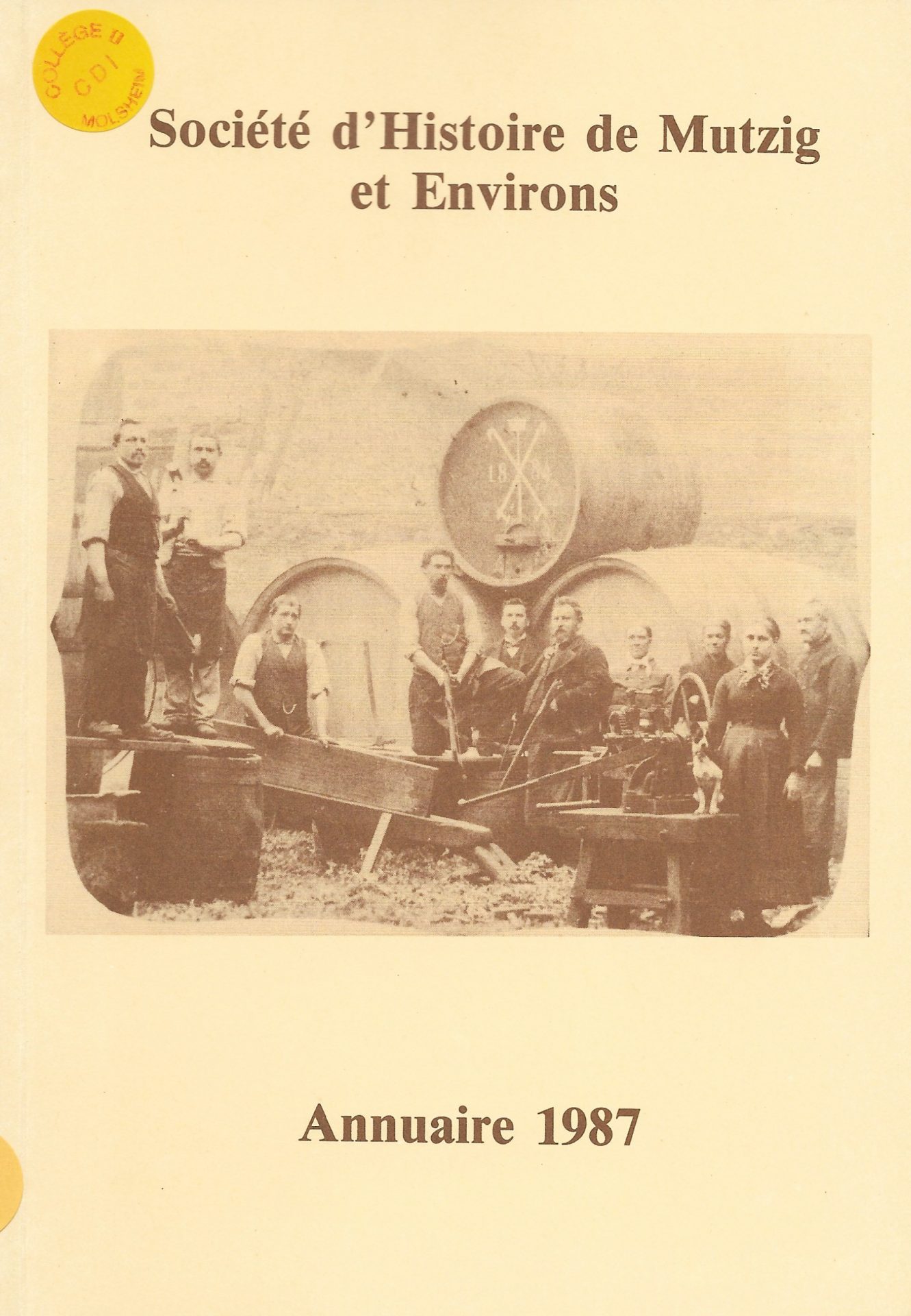 Société d’Histoire de Mutzig et Environs - Annuaire 1987
