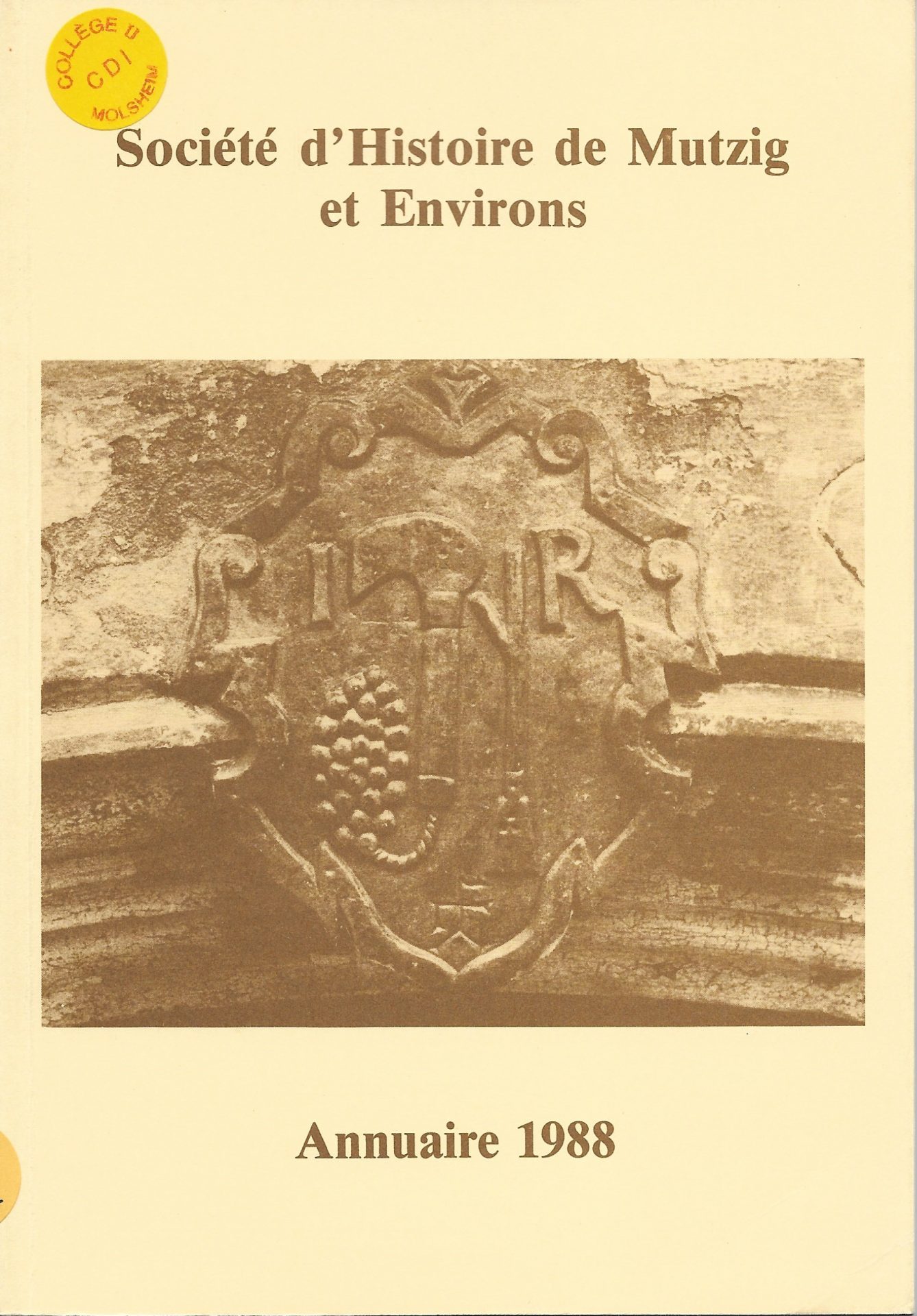 Société d’Histoire de Mutzig et Environs - Annuaire 1988
