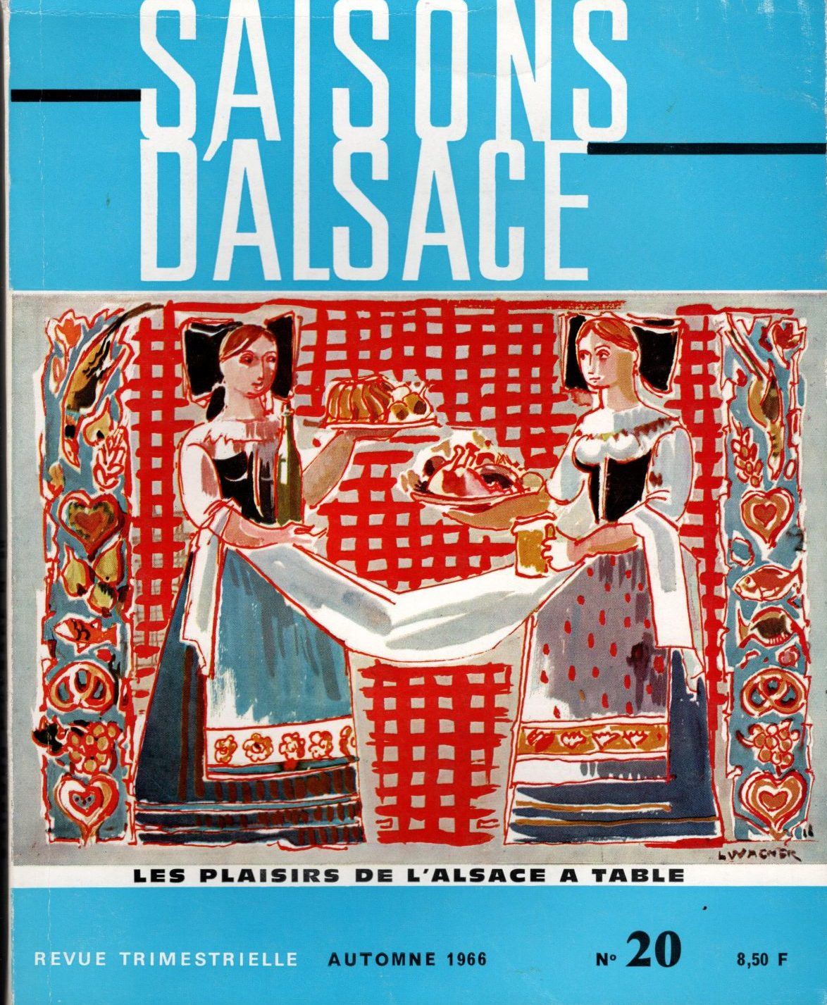 Saisons d'Alsace - Les plaisirs de l'Alsace à table