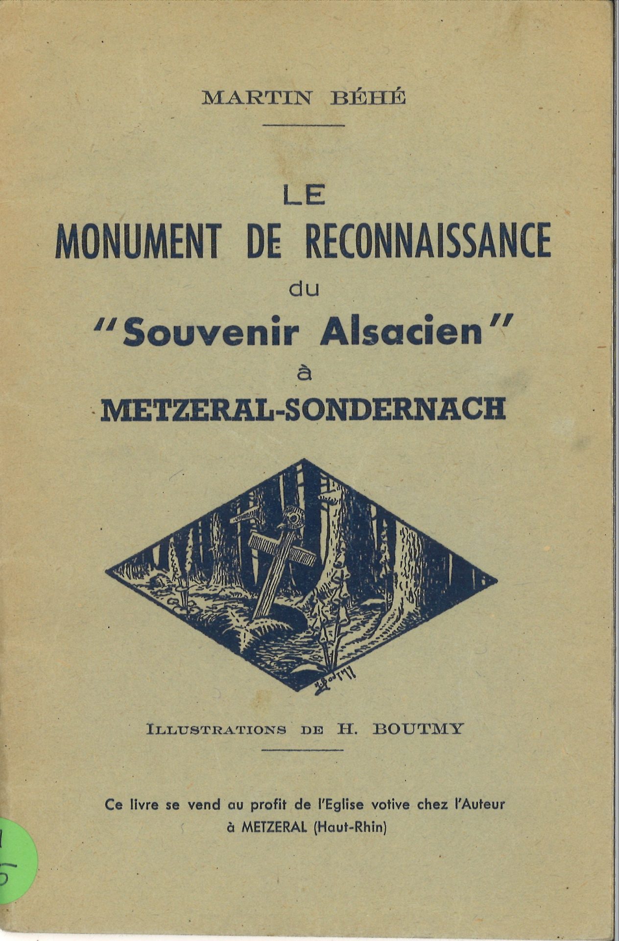 Le monument de reconnaissance du Souvenir Alsacien à Metzeral-Sondernach