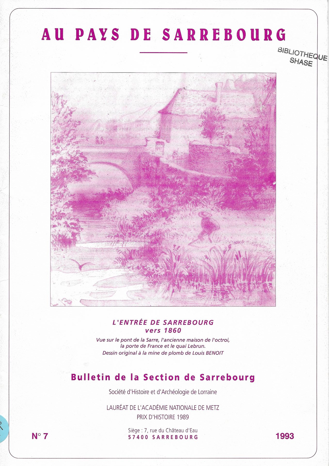 Au pays de Sarrebourg - Bulletinde la Section de Sarrebourg - 1993