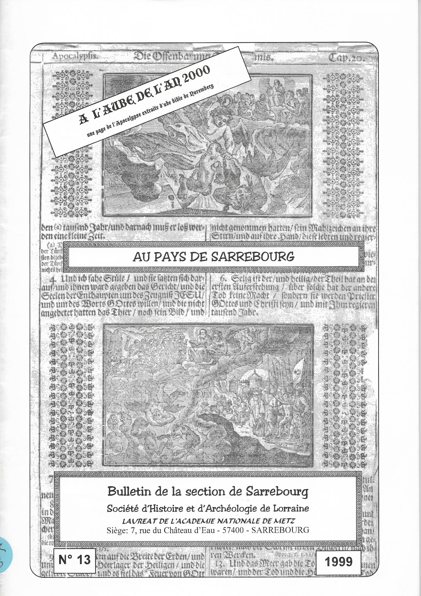 Au pays de Sarrebourg - Bulletin de la Section de Sarrebourg - 1999