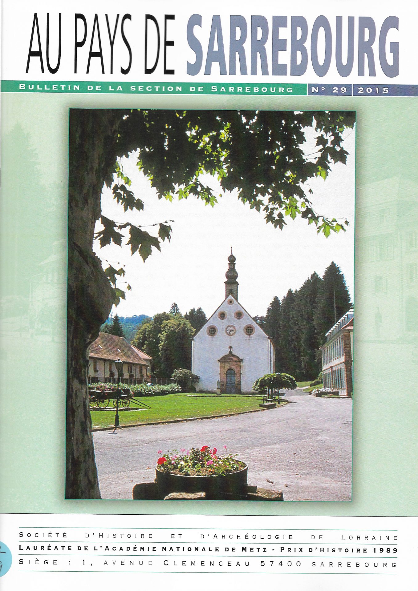 Au pays de Sarrebourg - Bulletin de la Section de Sarrebourg - 2015