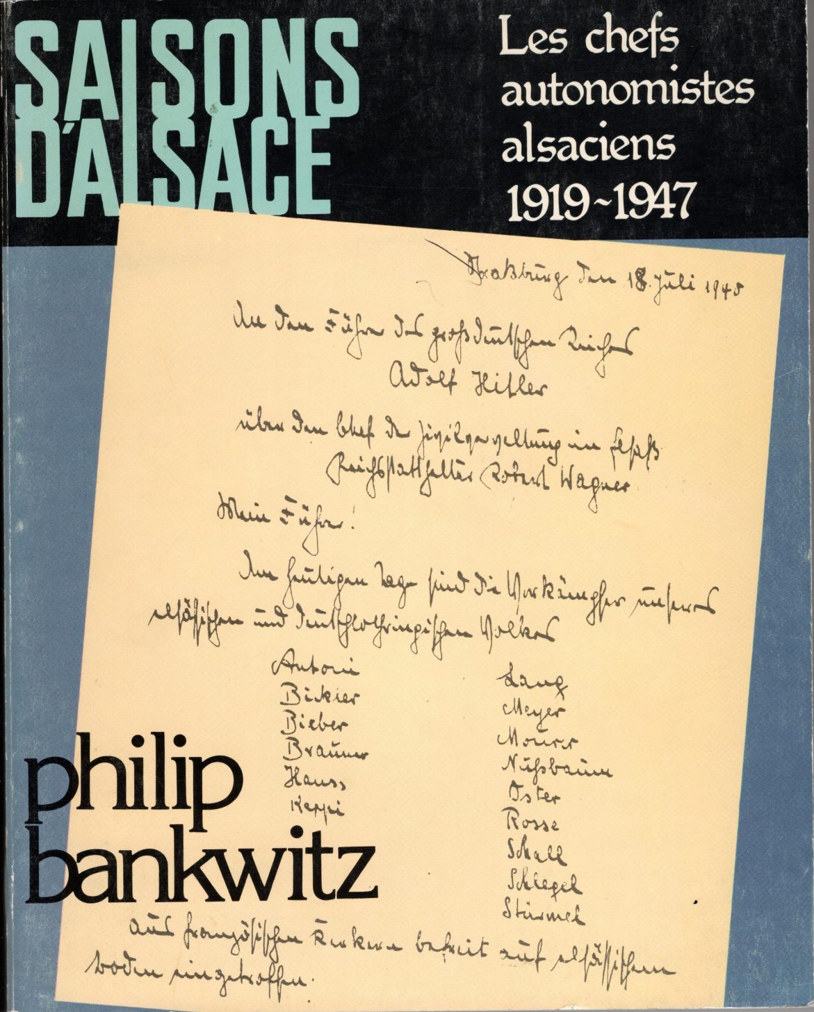 Saisons d'Alsace - Les chefs autonomistes alsaciens 1919-1947