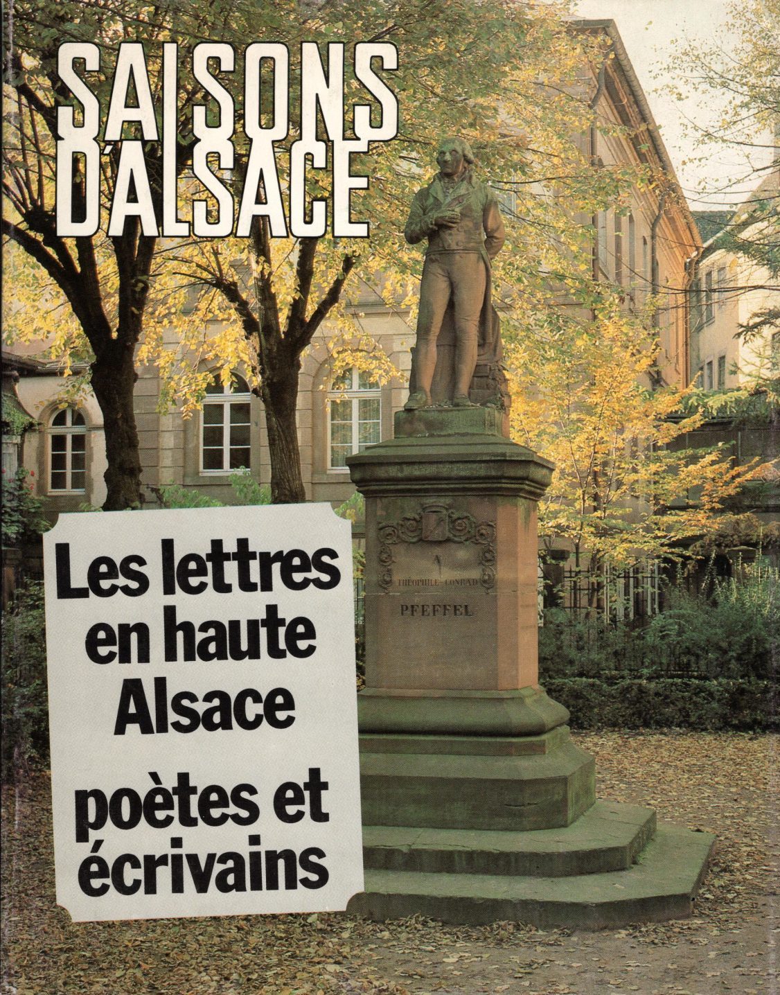 Saisons d'Alsace -Les lettres en Haute Alsace, poètes et écrivains
