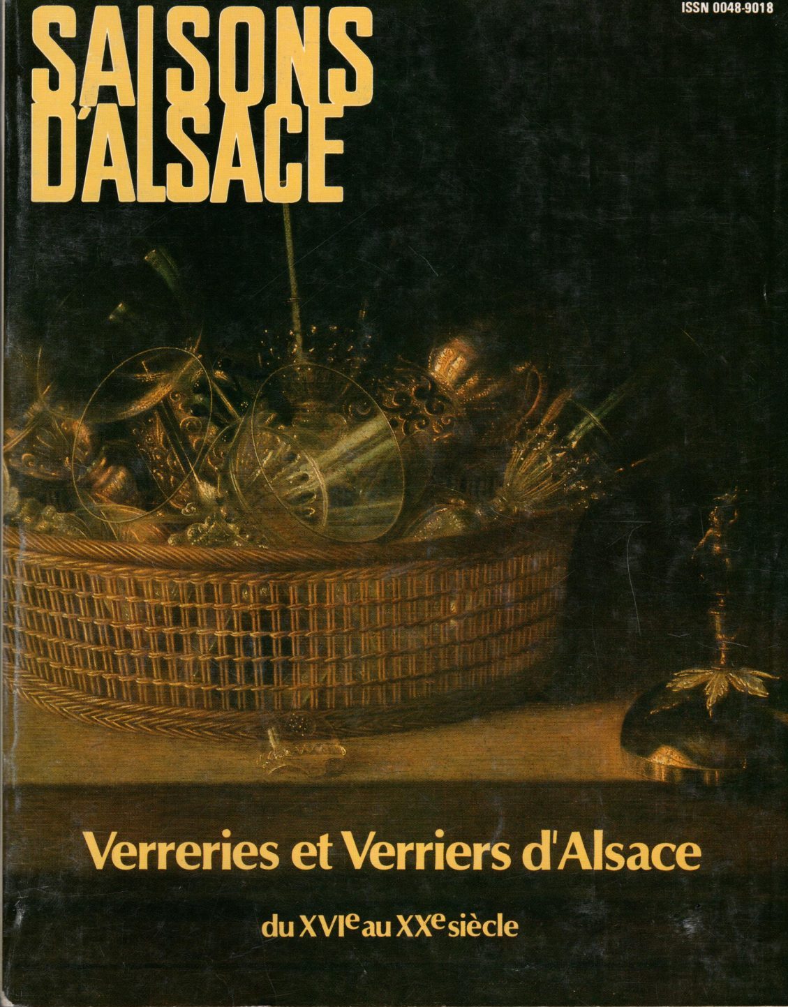 Saisons d'Alsace - Verreries et Verriers d'Alsace du XVIème au XXème siècle
