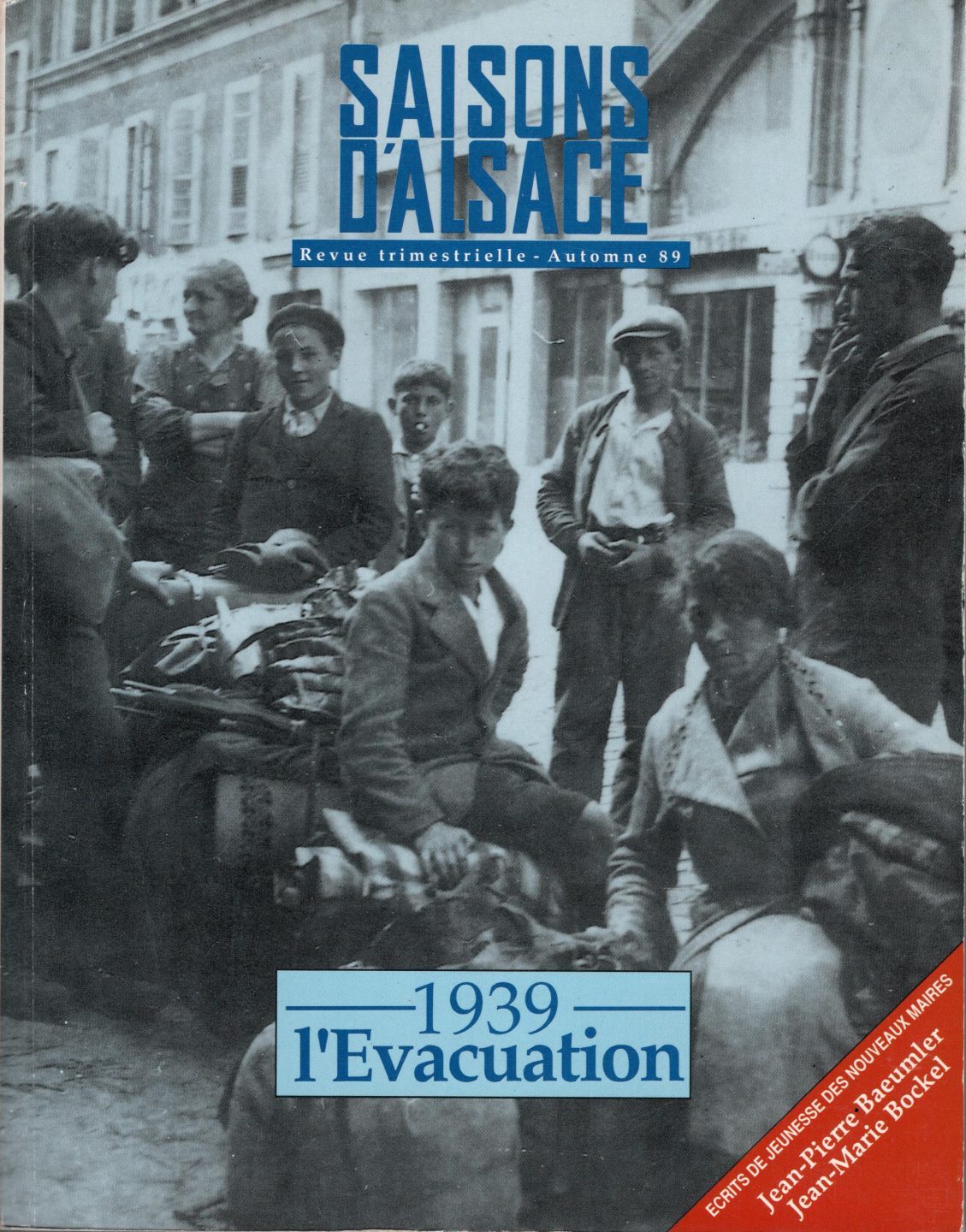 Saisons d'Alsace -1939, l'Evacuation