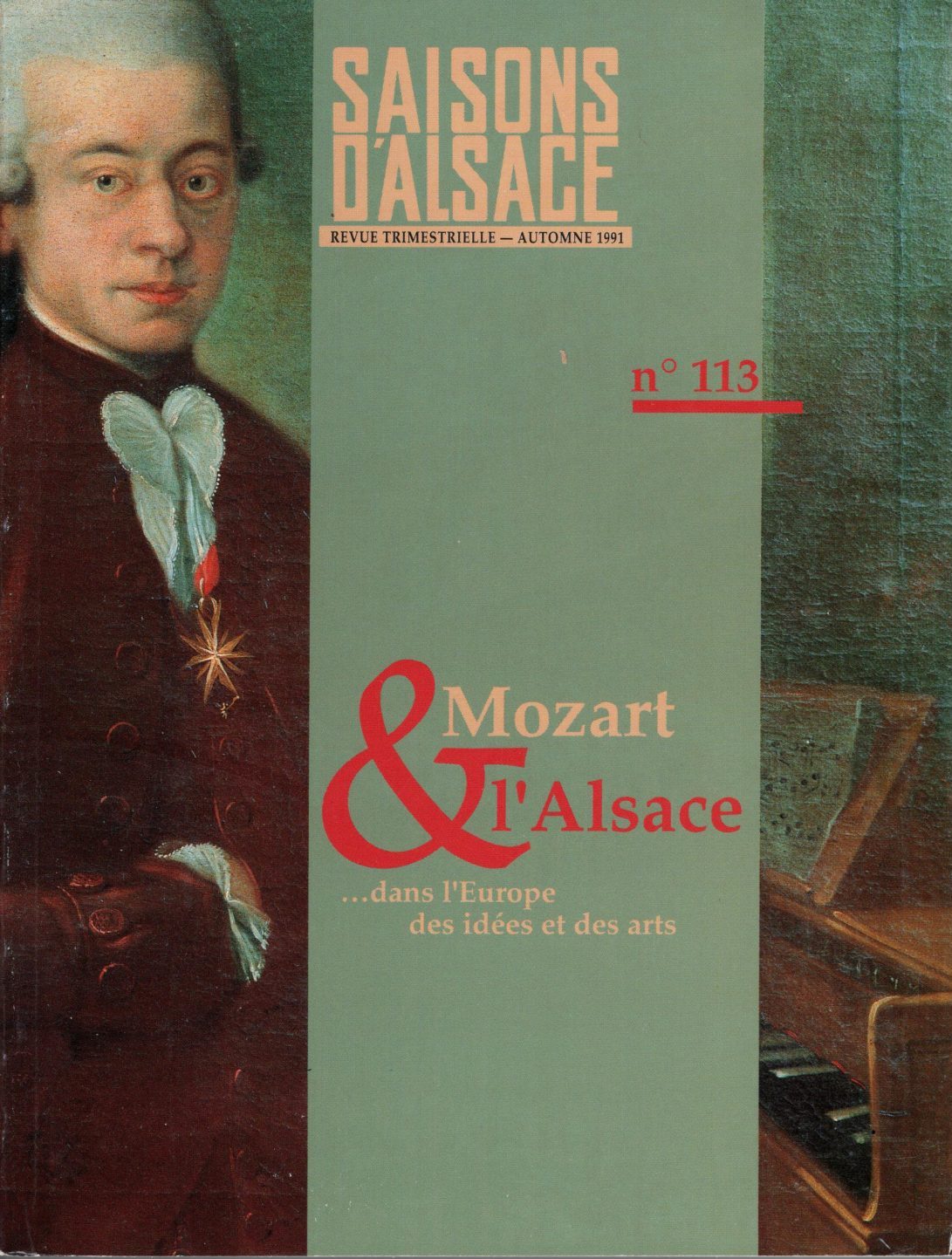Saisons d'Alsace - Mozart et l'Alsace dans l'Europe des idées et des arts