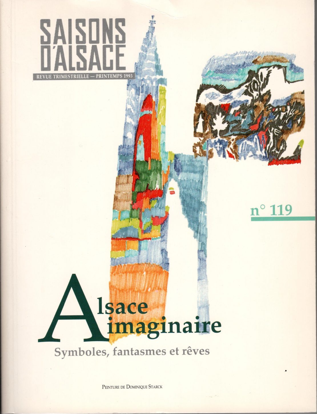 Saisons d'Alsace - Alsace imaginaire, symboles, fantasmes et rêves