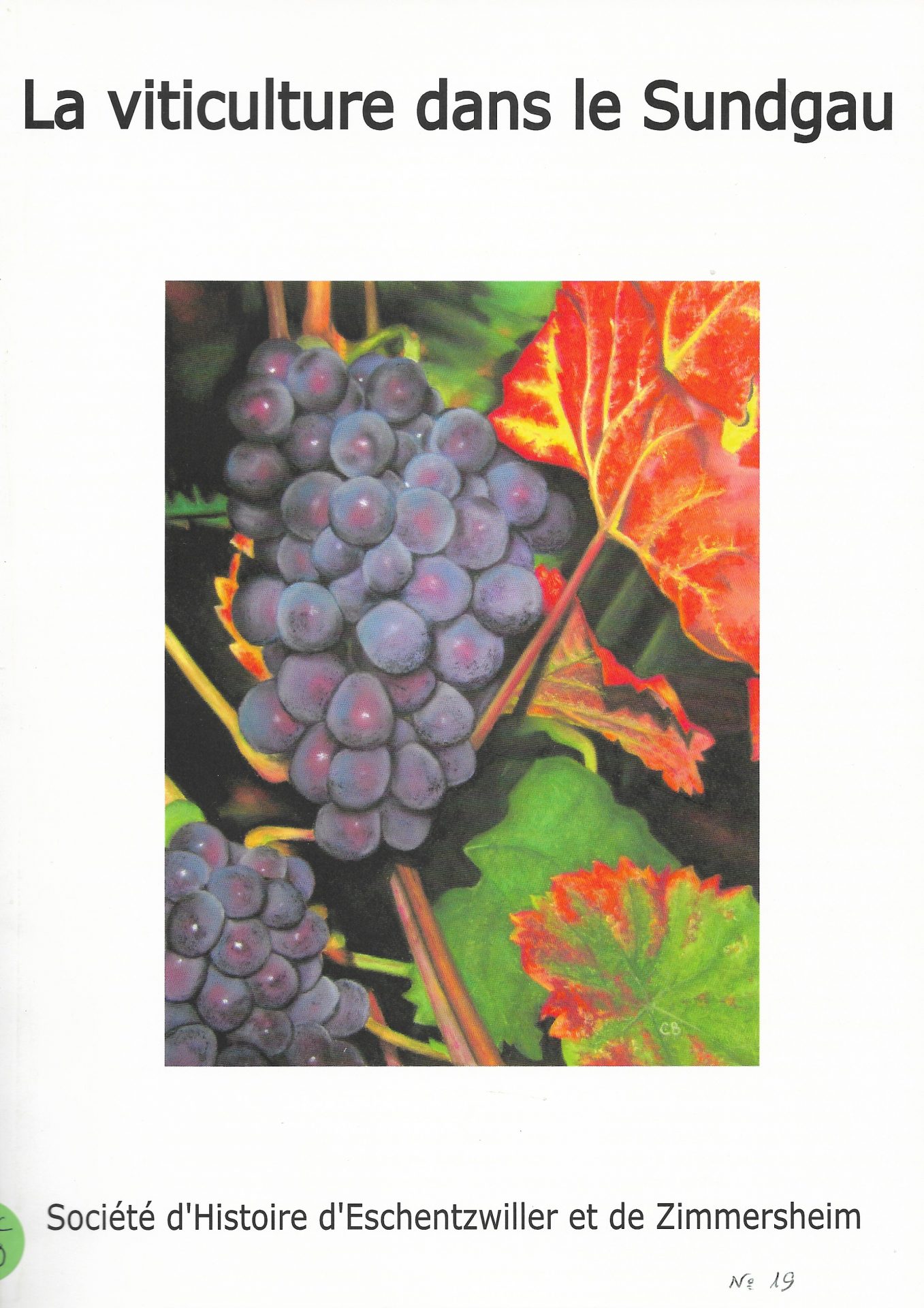 Bulletin de la Société d'Histoire d'Eschentzwiller (1993-2000) - Bulletin de la Société d'Histoire d'Eschentzwiller et de Zimmersheim (2001-)