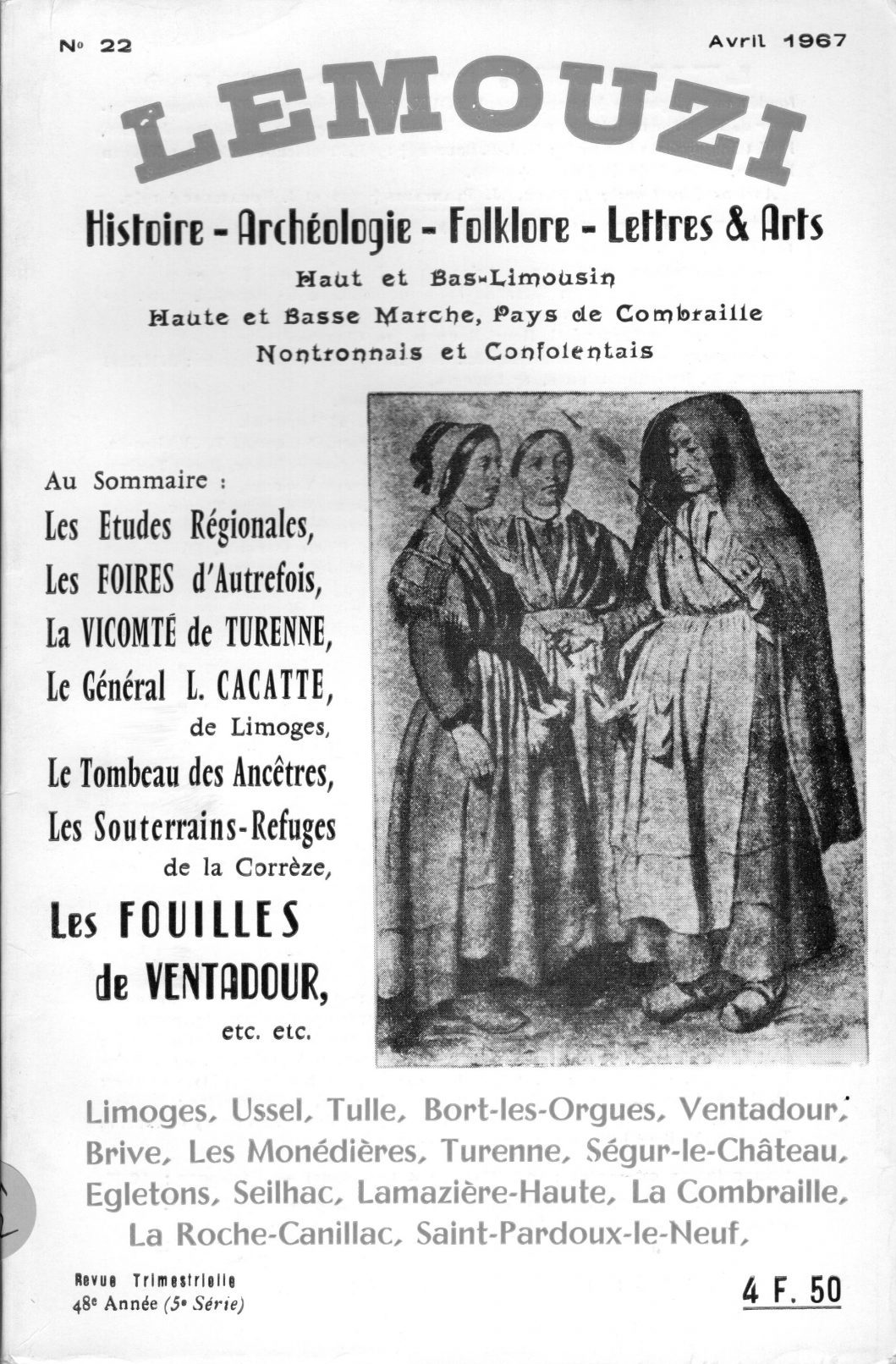 Lemouzi - La vicomté de Turenne - Le général L. Cacatte de Limoges - Les fouilles de Ventadour