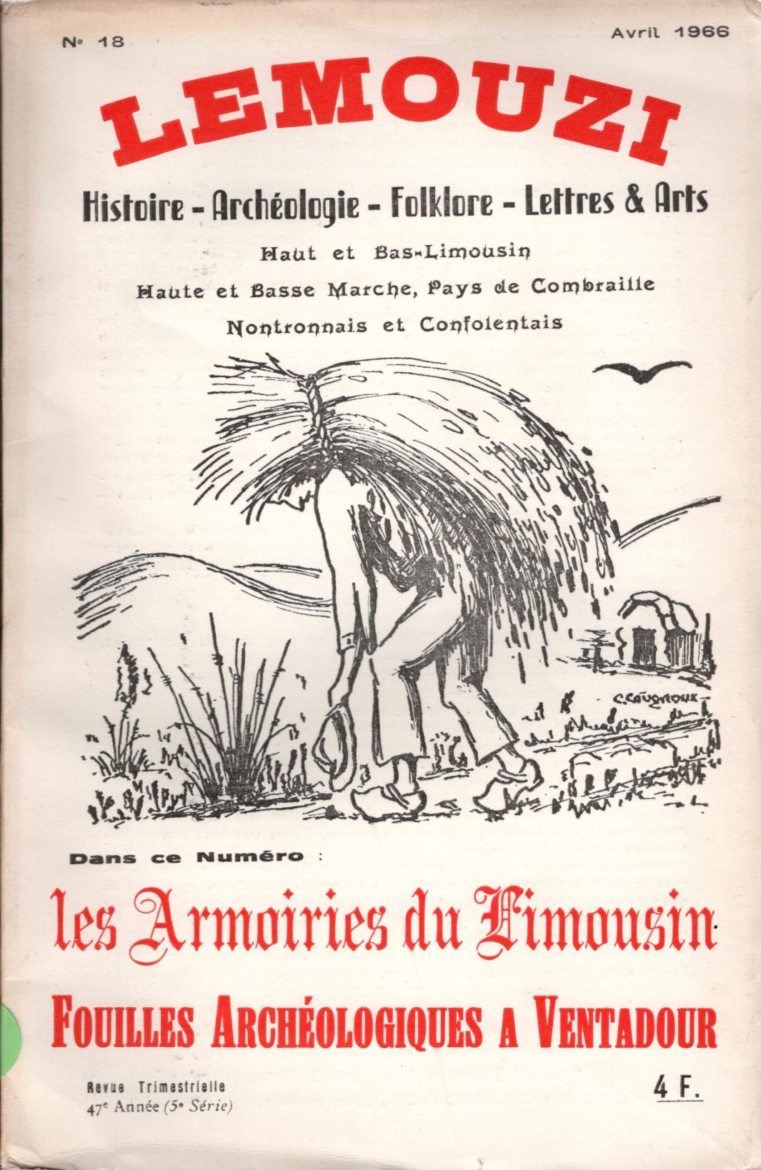 Lemouzi - Les armoiries du Limousin - Fouilles archéologiques à Ventadour